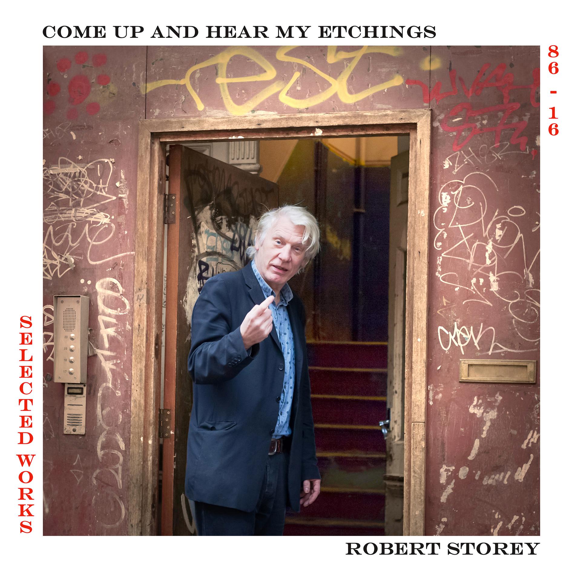 Постер альбома Robert Storey: Come up and Hear My Etchings