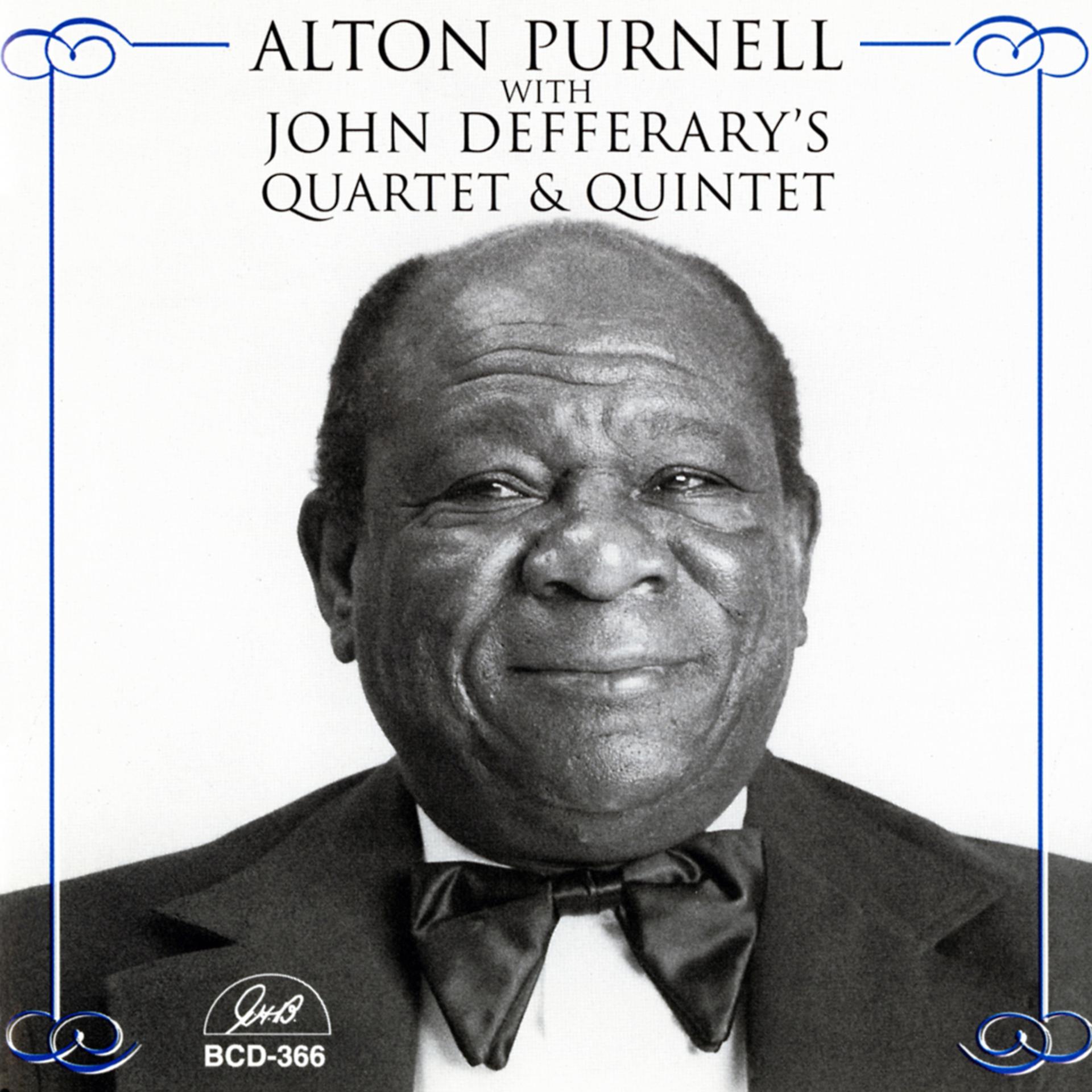 Постер альбома Alton Purnell with John Defferary's Quartet & Quintet