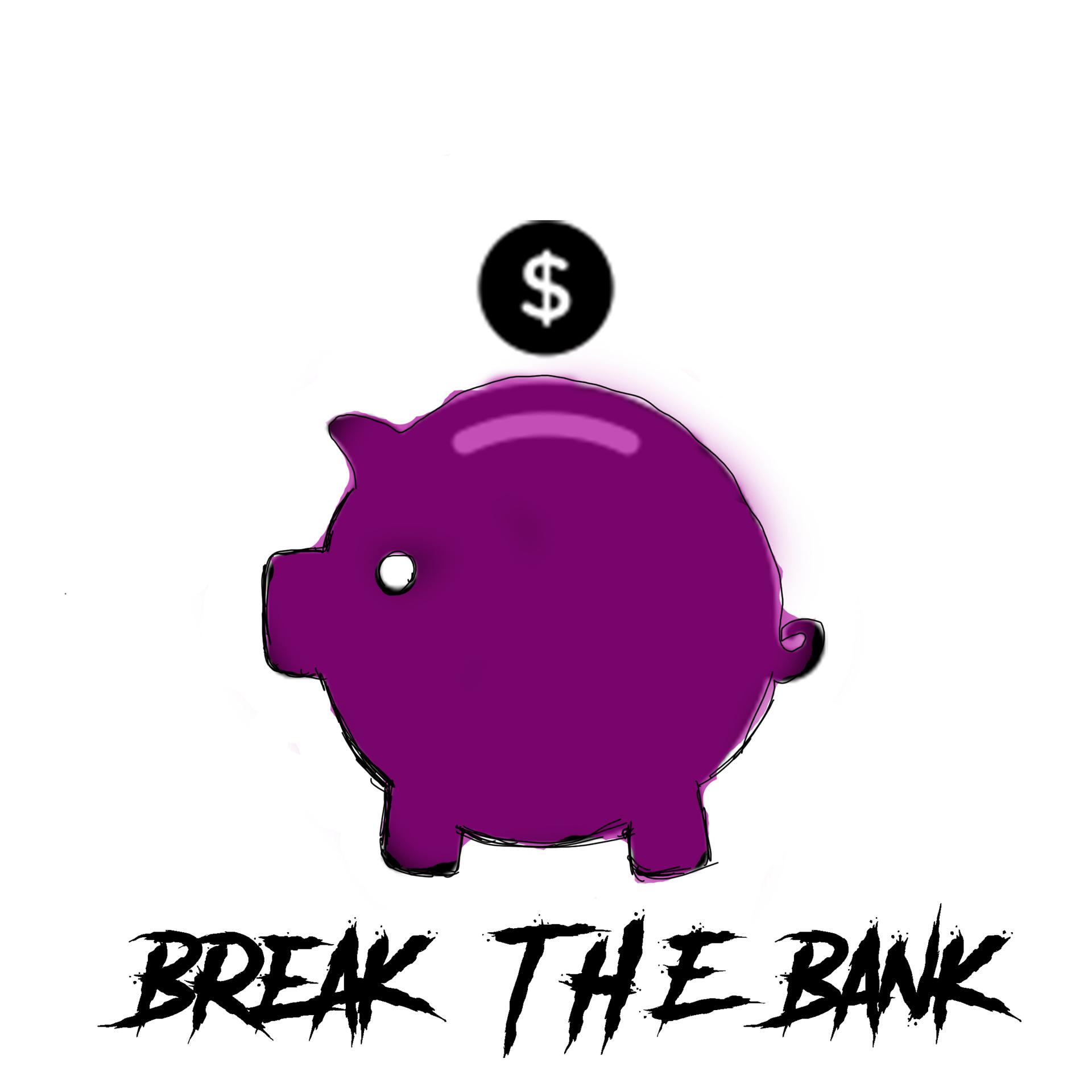 Постер альбома Break the Bank