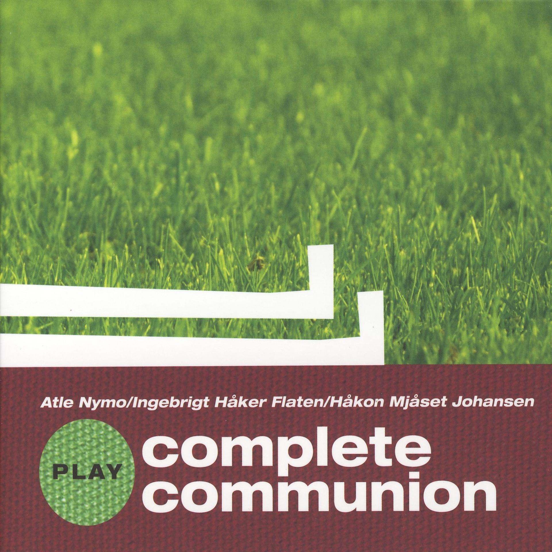 Постер альбома Complete Communion