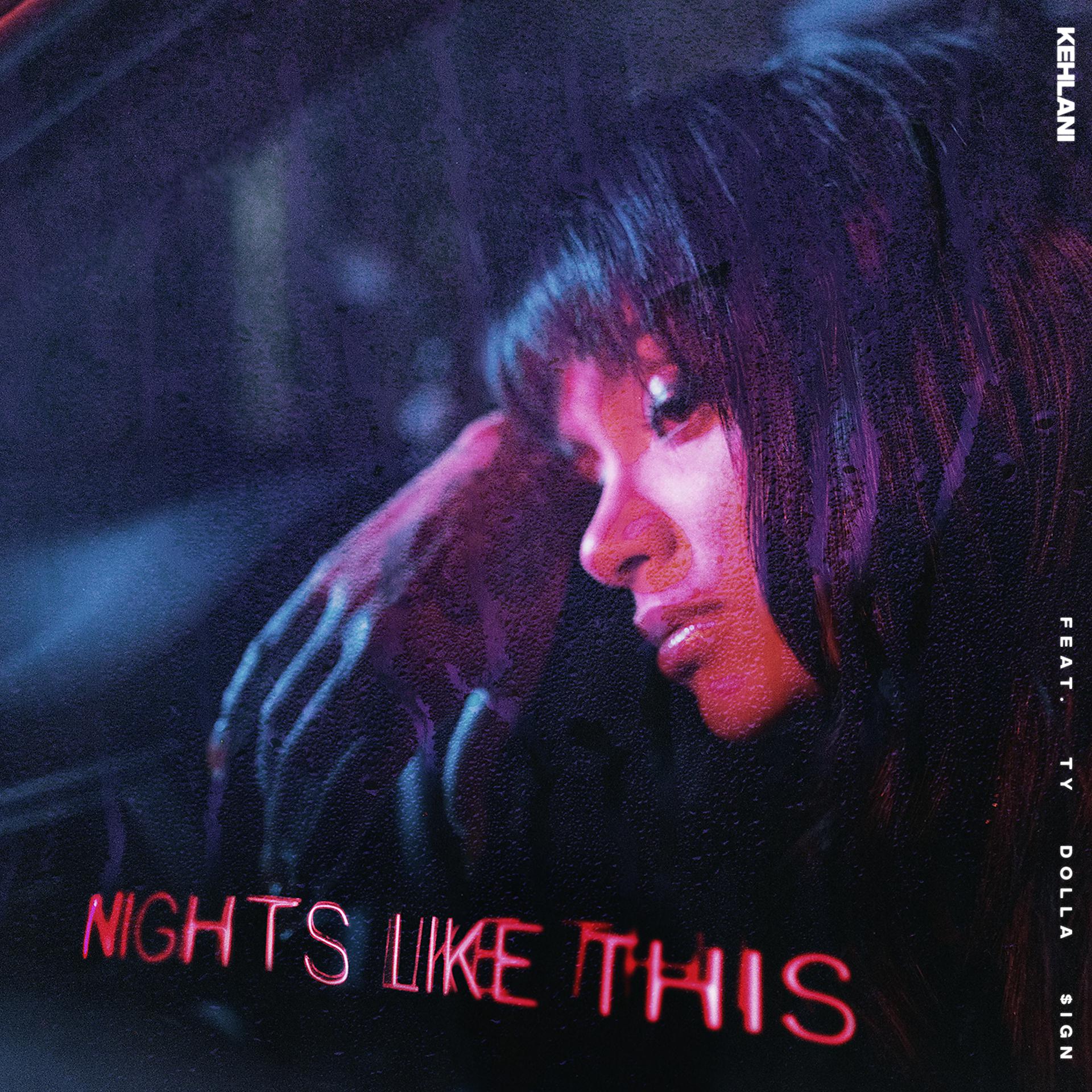Постер альбома Nights Like This (feat. Ty Dolla $ign)