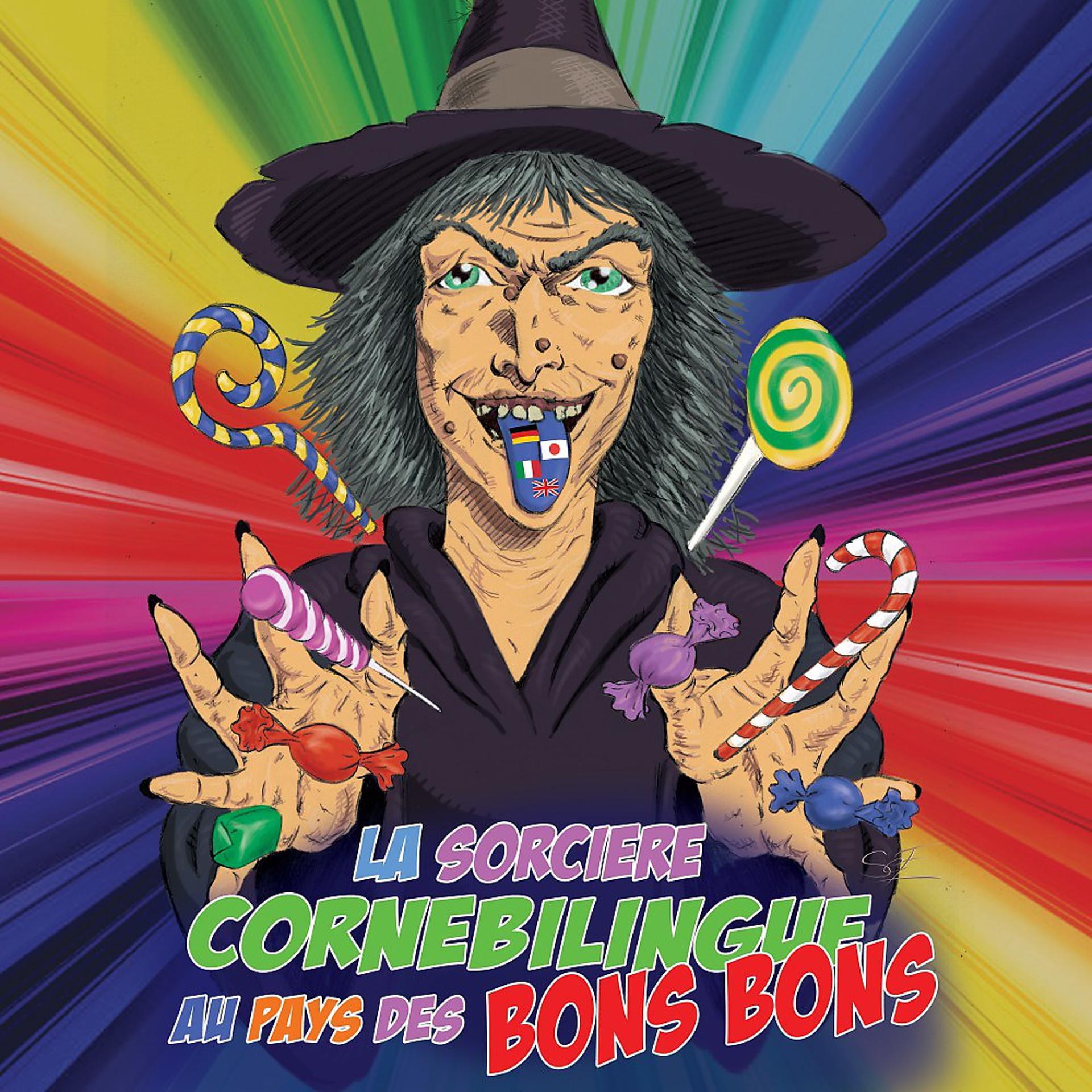 Постер альбома La sorcière Cornebilingue au pays des bonbons