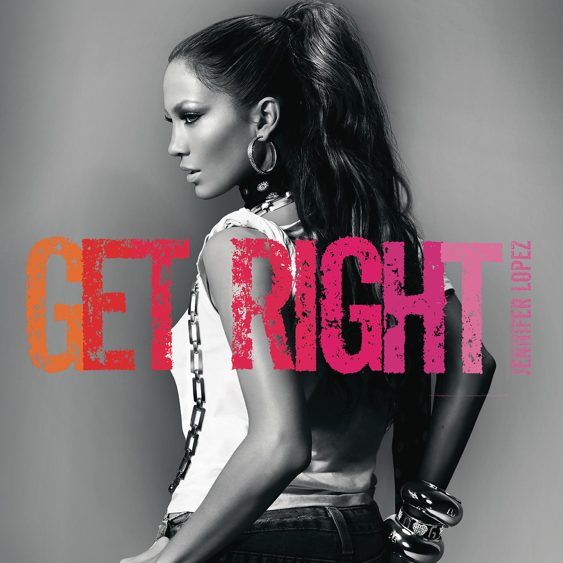 Get right Jennifer Lopez обложка. Музыка лопеса
