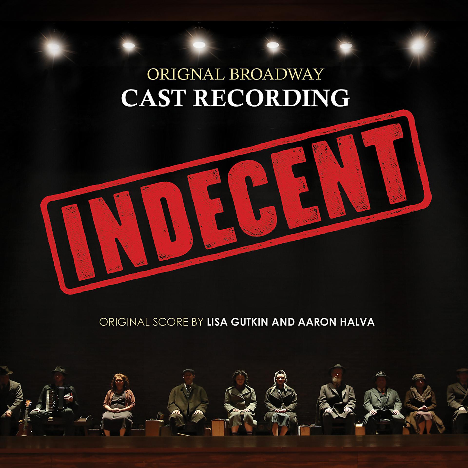 Постер альбома Indecent (Original Broadway Cast Recording)