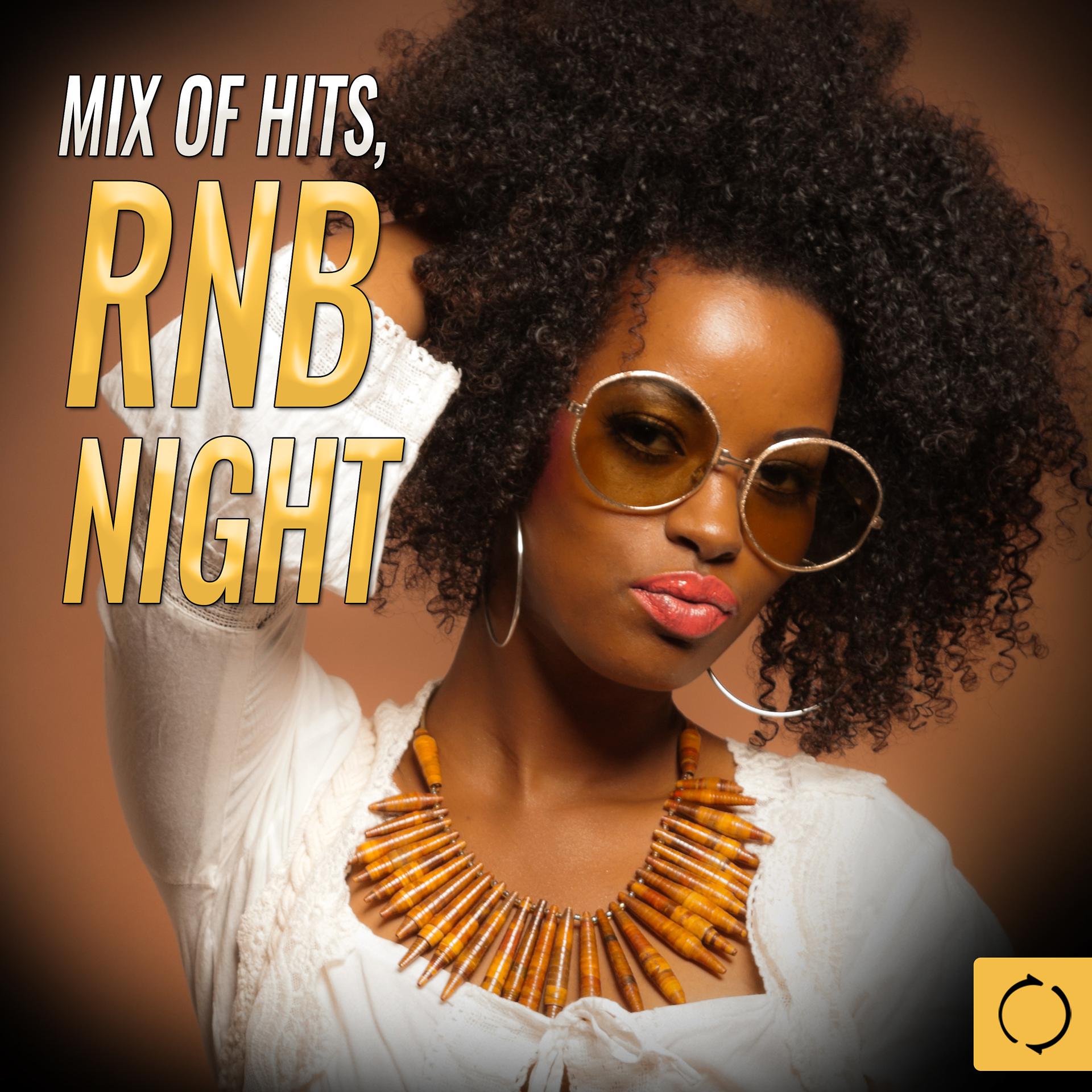 Постер альбома Mix of Hits, Rnb Night