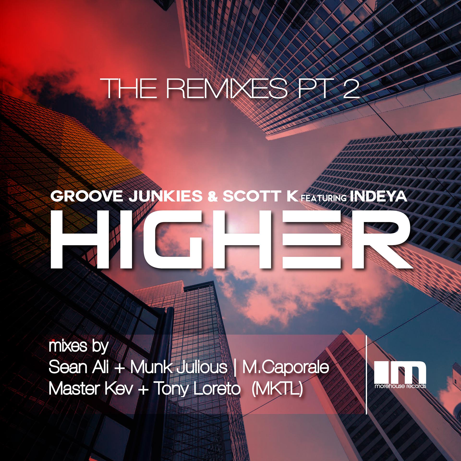 Постер альбома Higher (The Remixes), Pt. 2