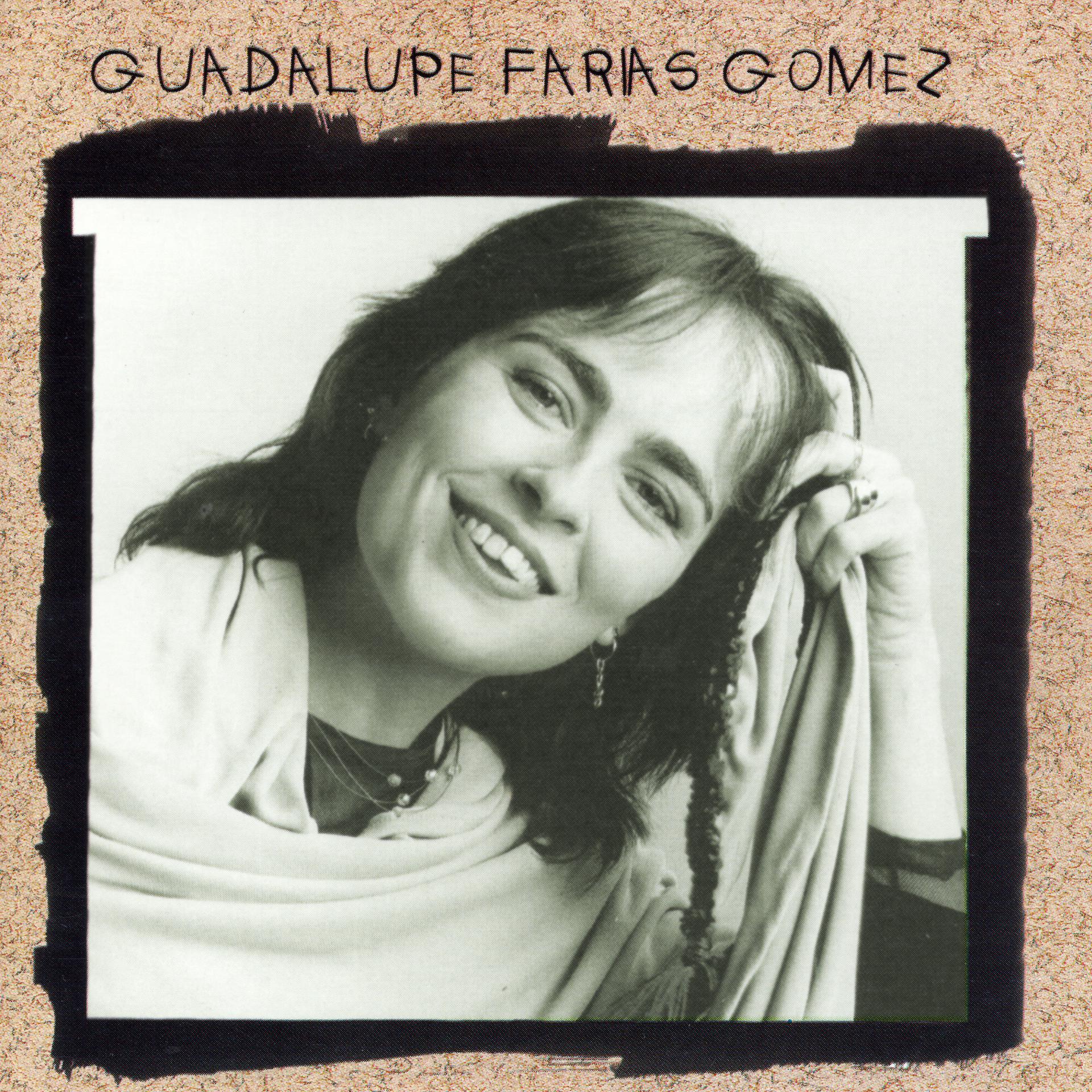 Постер альбома Guadalupe Farias Gomez