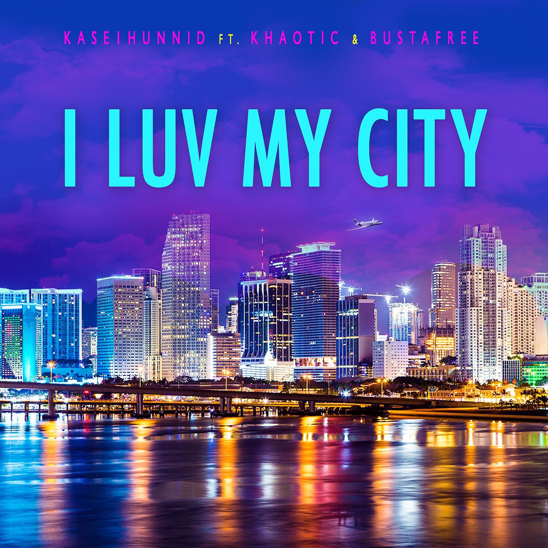 Постер альбома I Luv My City