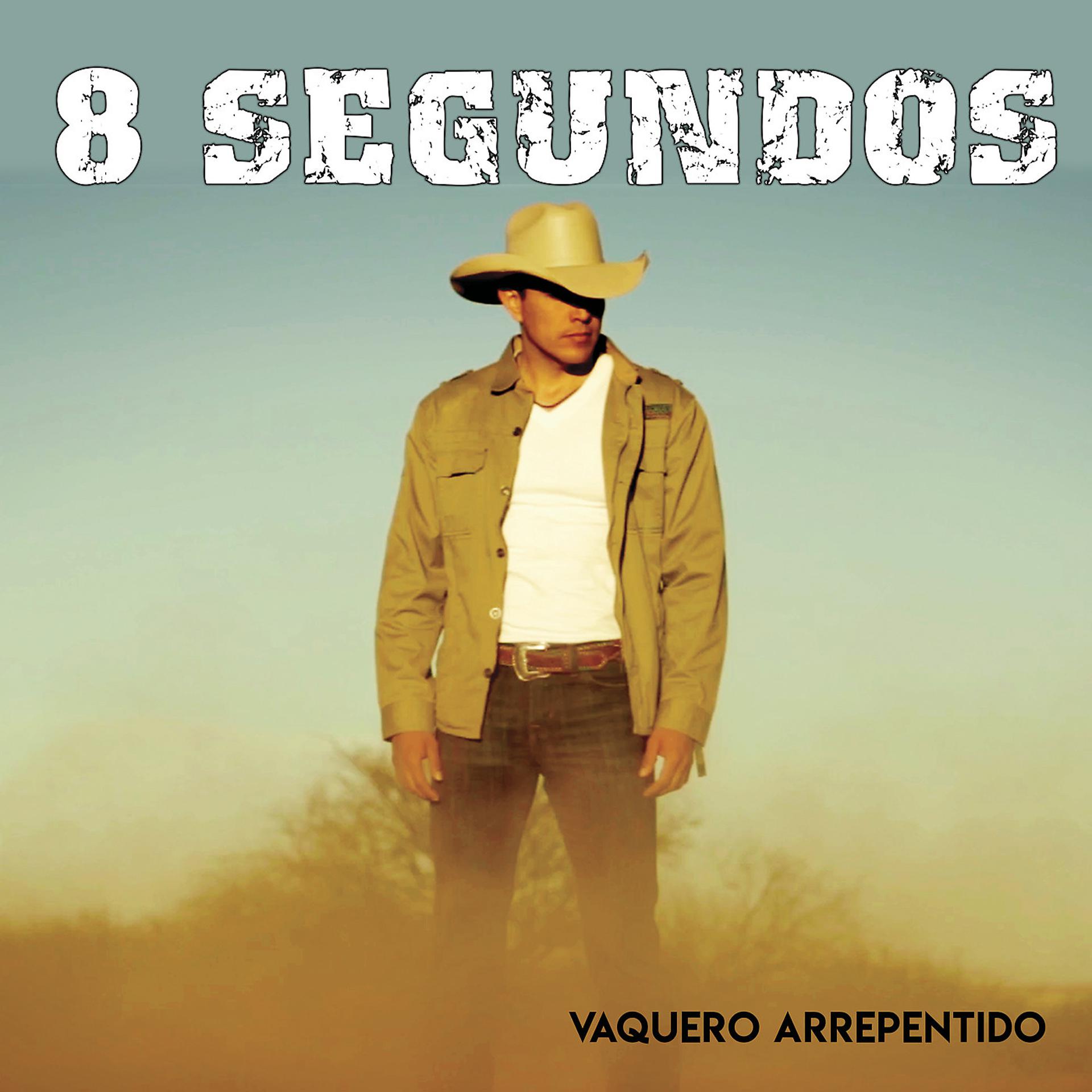 Постер альбома Vaquero Arrepentido