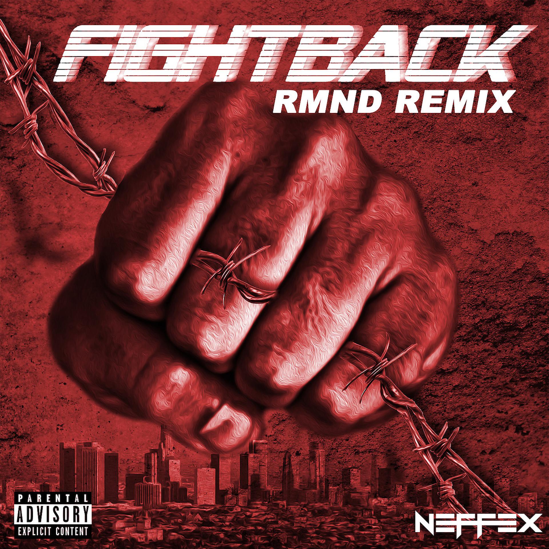 Постер альбома Fight Back (Rmnd Remix)