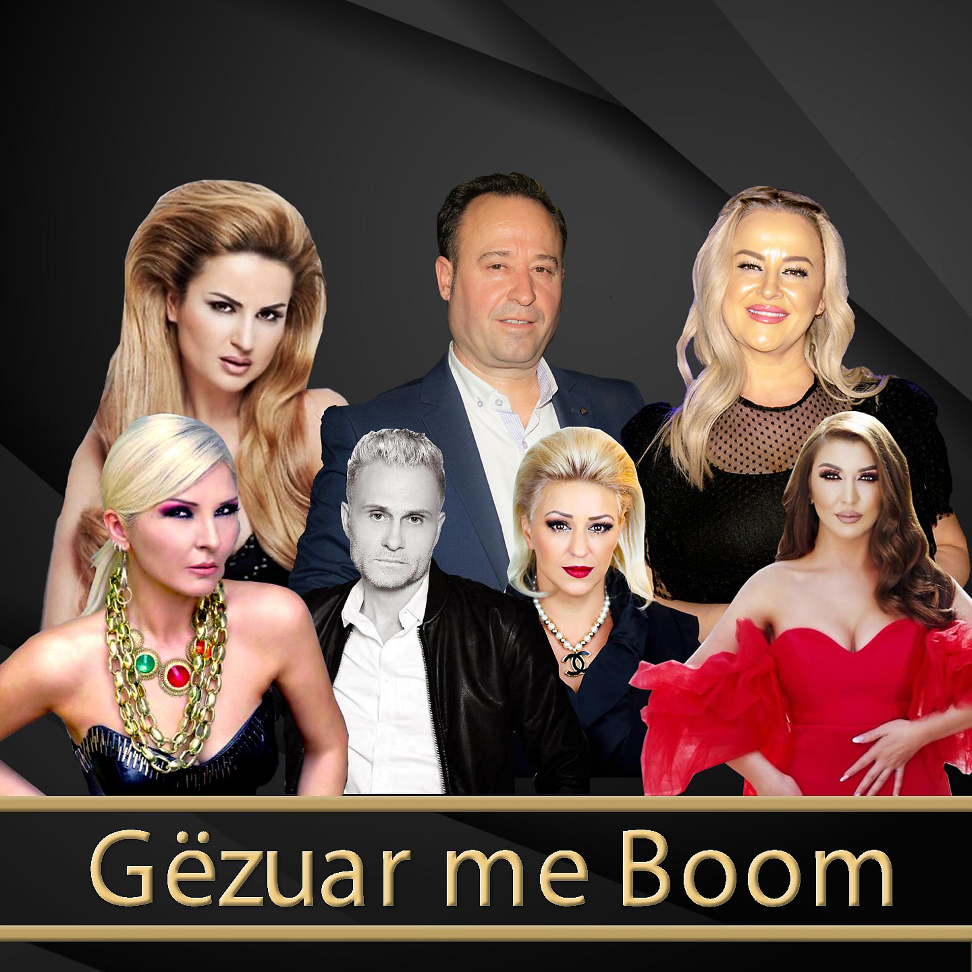 Постер альбома Gëzuar Me Boom
