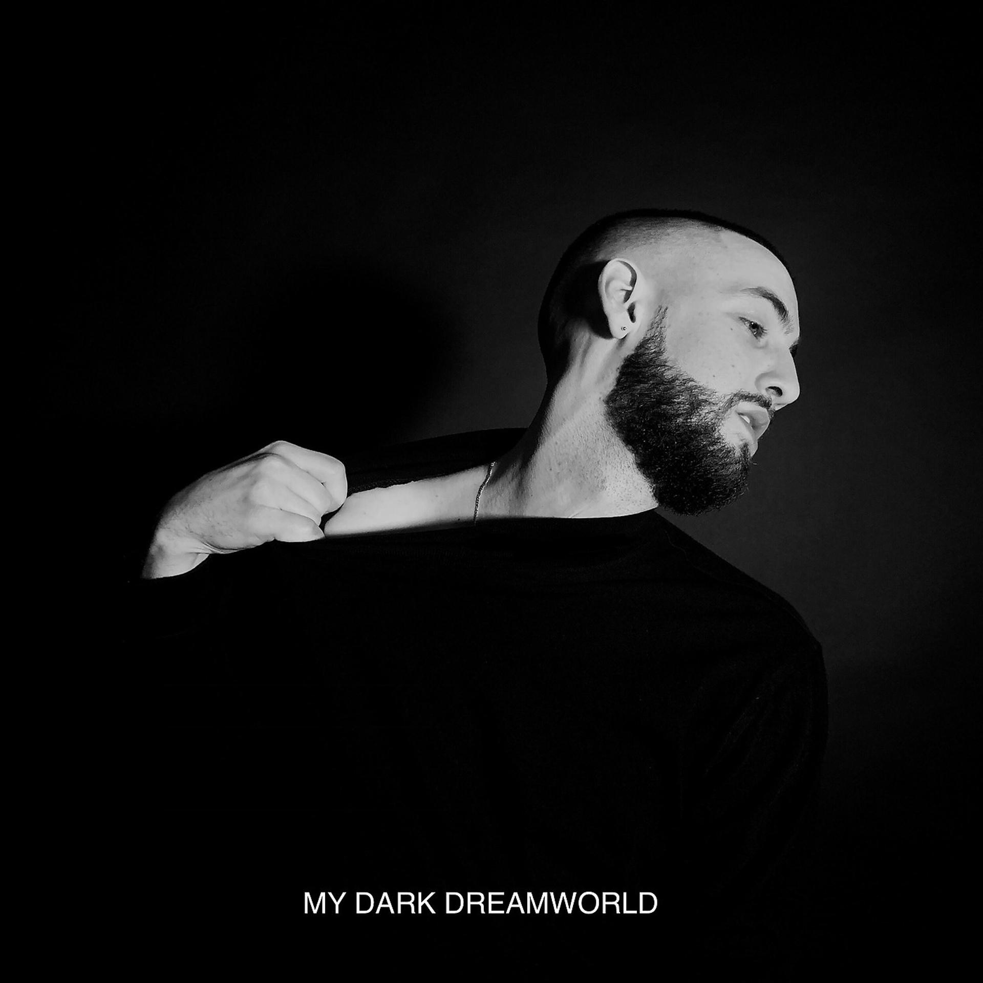 Постер альбома My Dark Dreamworld