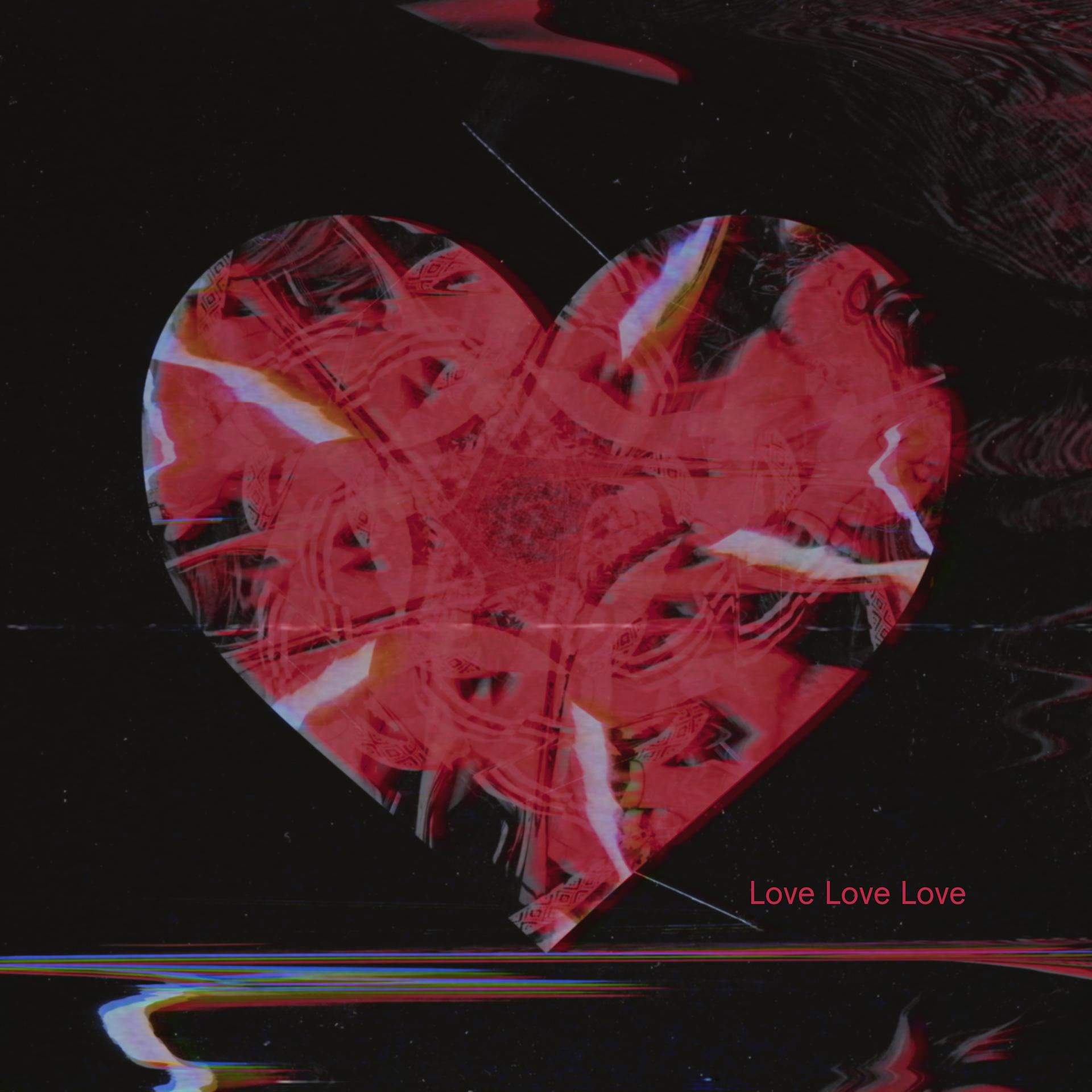 Постер альбома Love Love Love