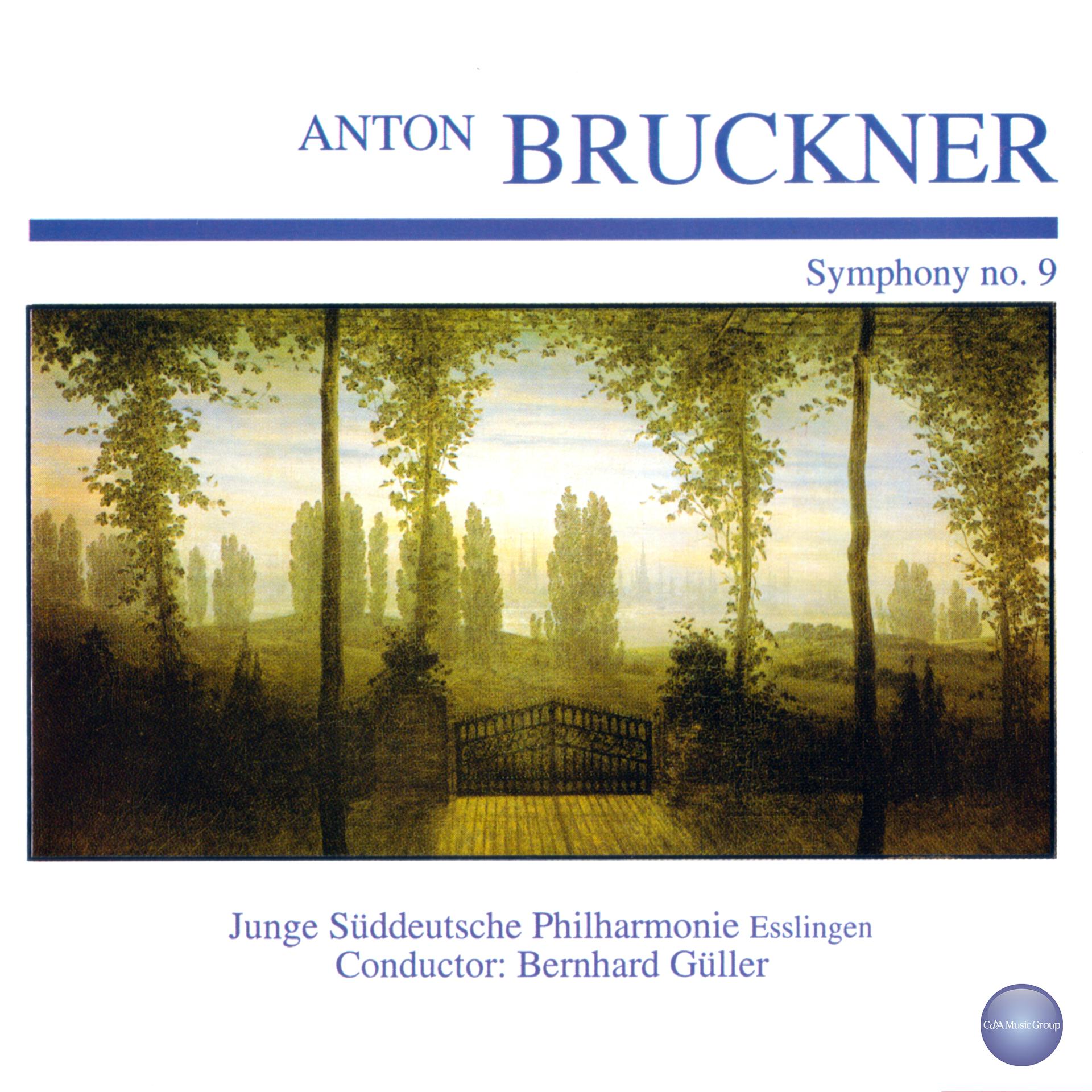 Постер альбома Bruckner: Symphony No. 9 in D Minor "Dem Lieben Gott"