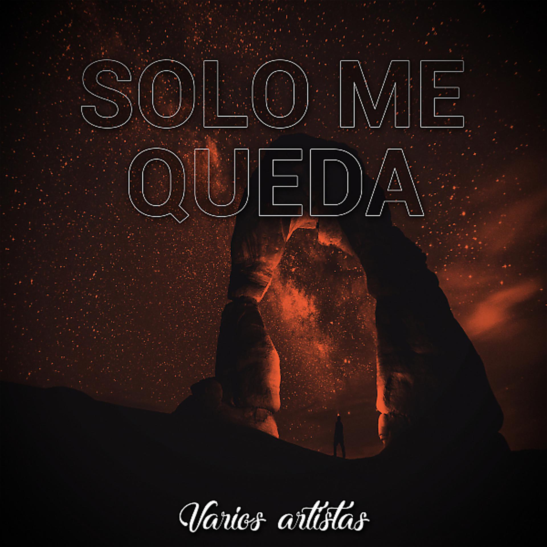 Постер альбома Solo Me Queda
