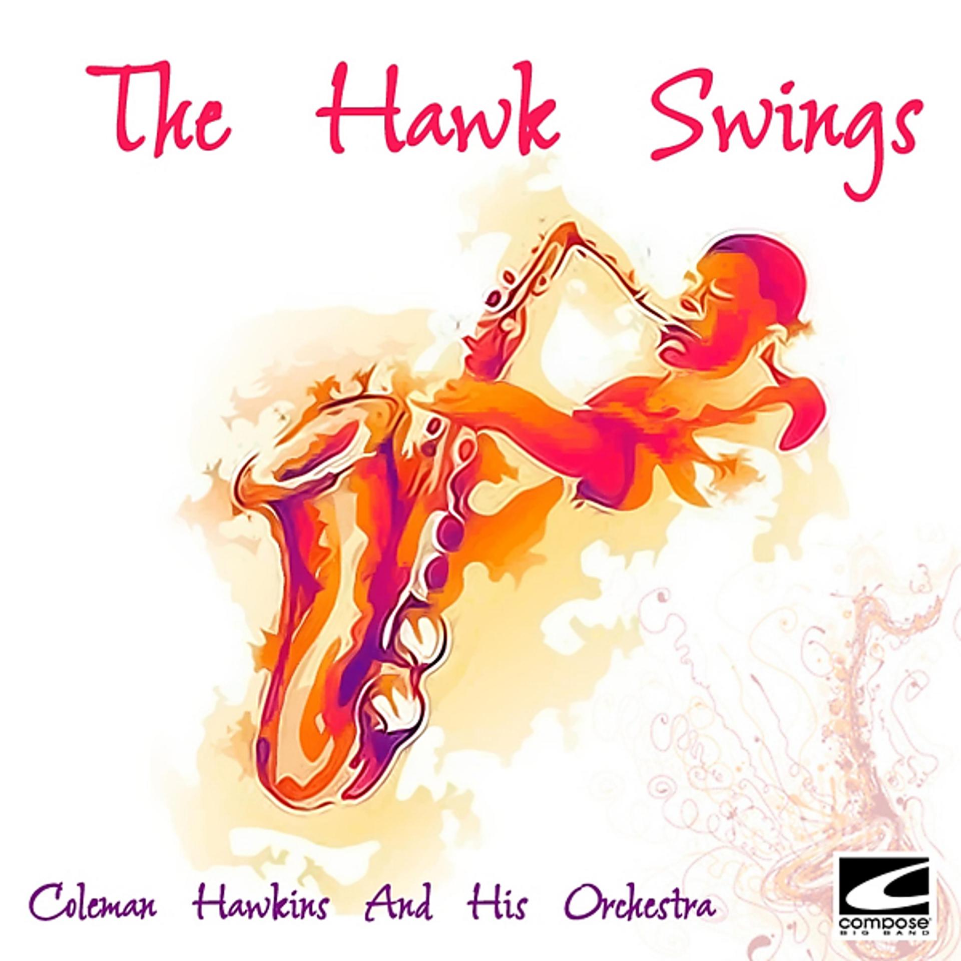 Постер альбома The Hawk Swings