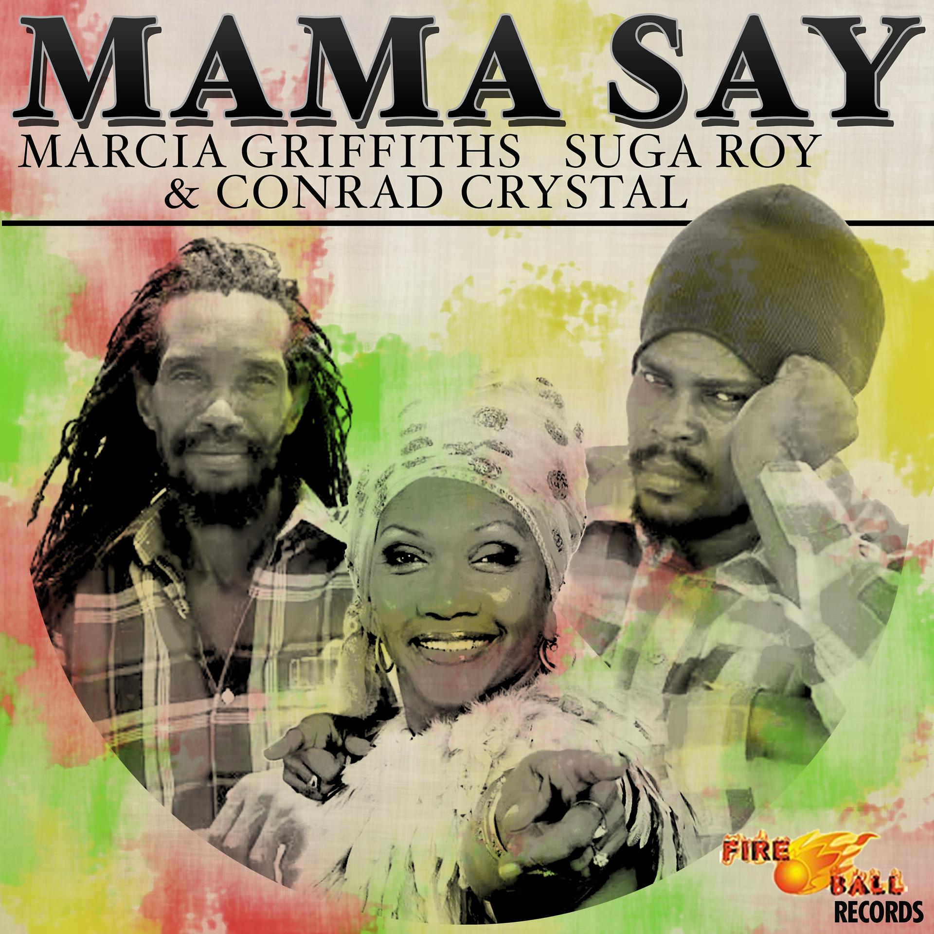Постер альбома Mama Say