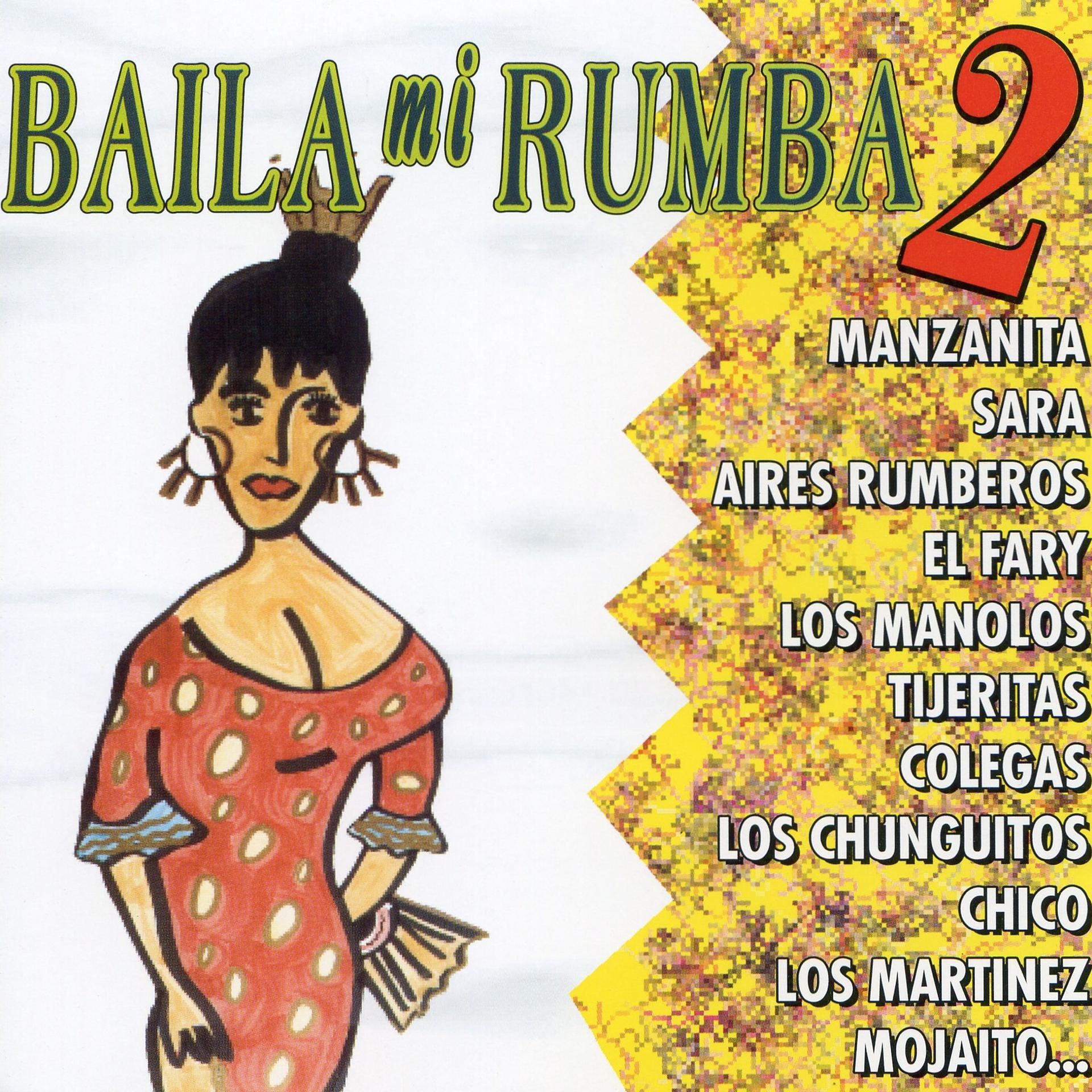 Постер альбома Baila Mi Rumba 2