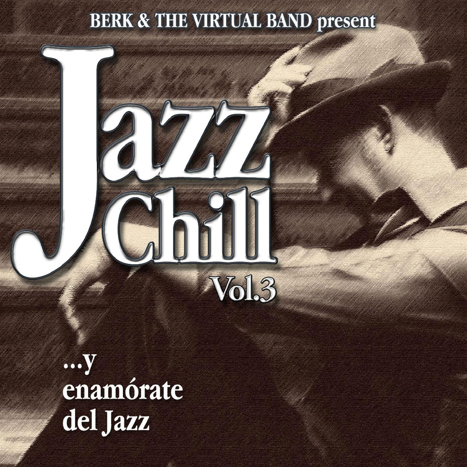 Постер альбома Jazz Chill, Vol. 3