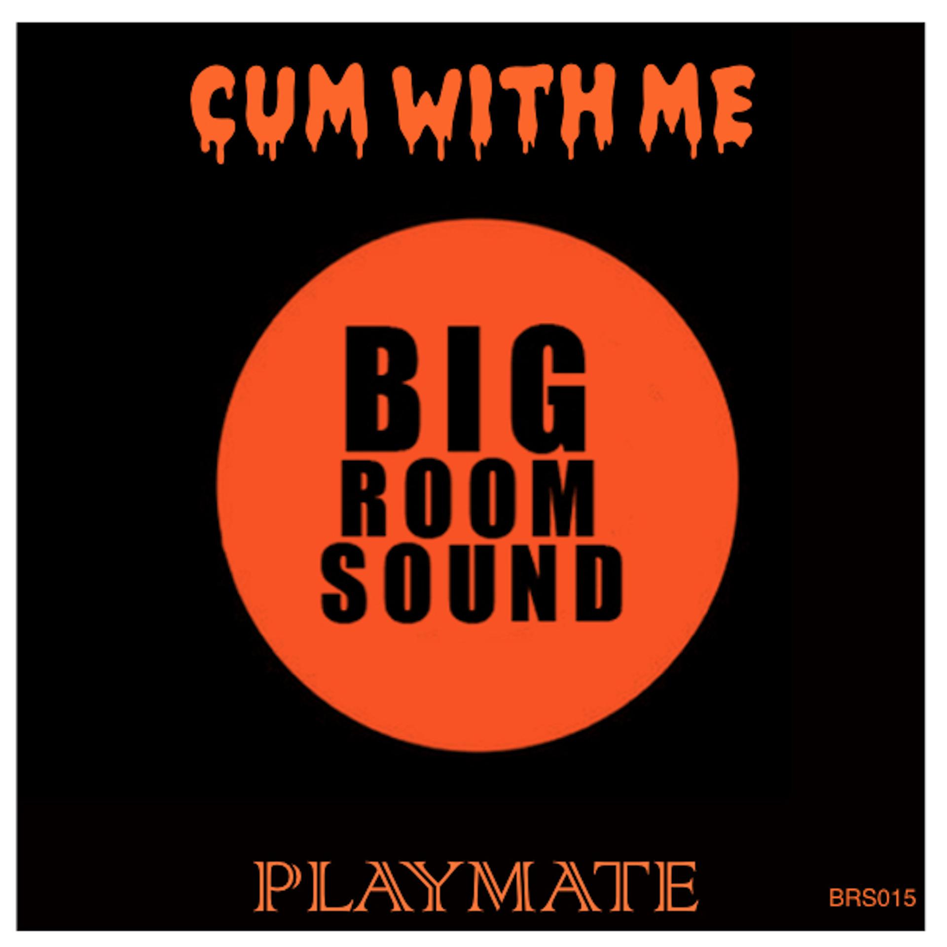 Постер альбома Cum with Me