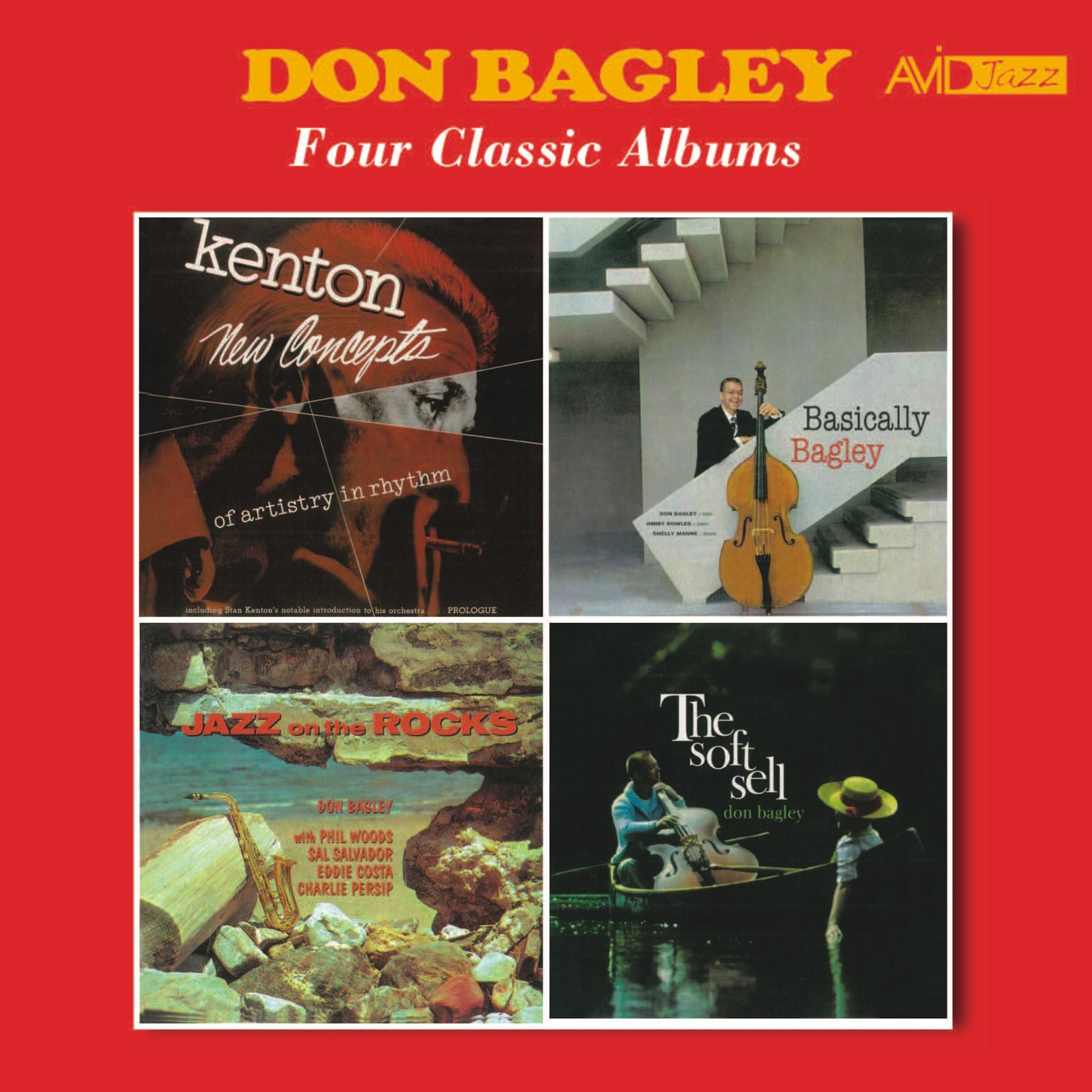 Постер альбома Four Classic Albums (Stan Kenton New Concepts of Artistry in Rhythm / Basically Bagley / Jazz on the Rocks / The Soft Sell) [Remastered]