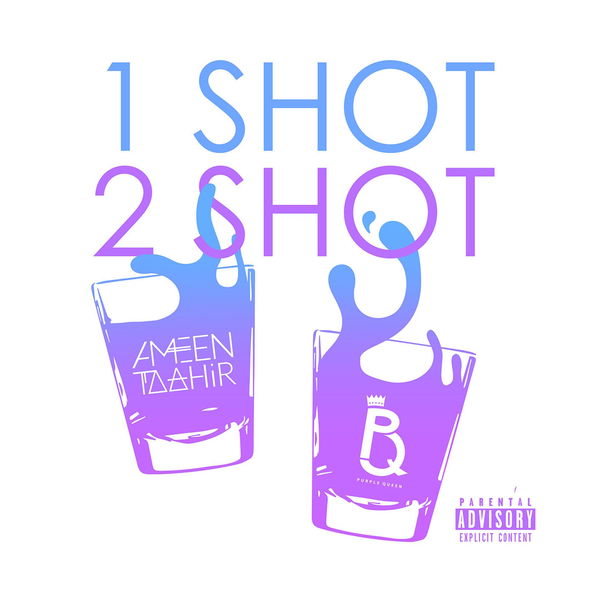 Постер альбома 1 Shot 2 Shot