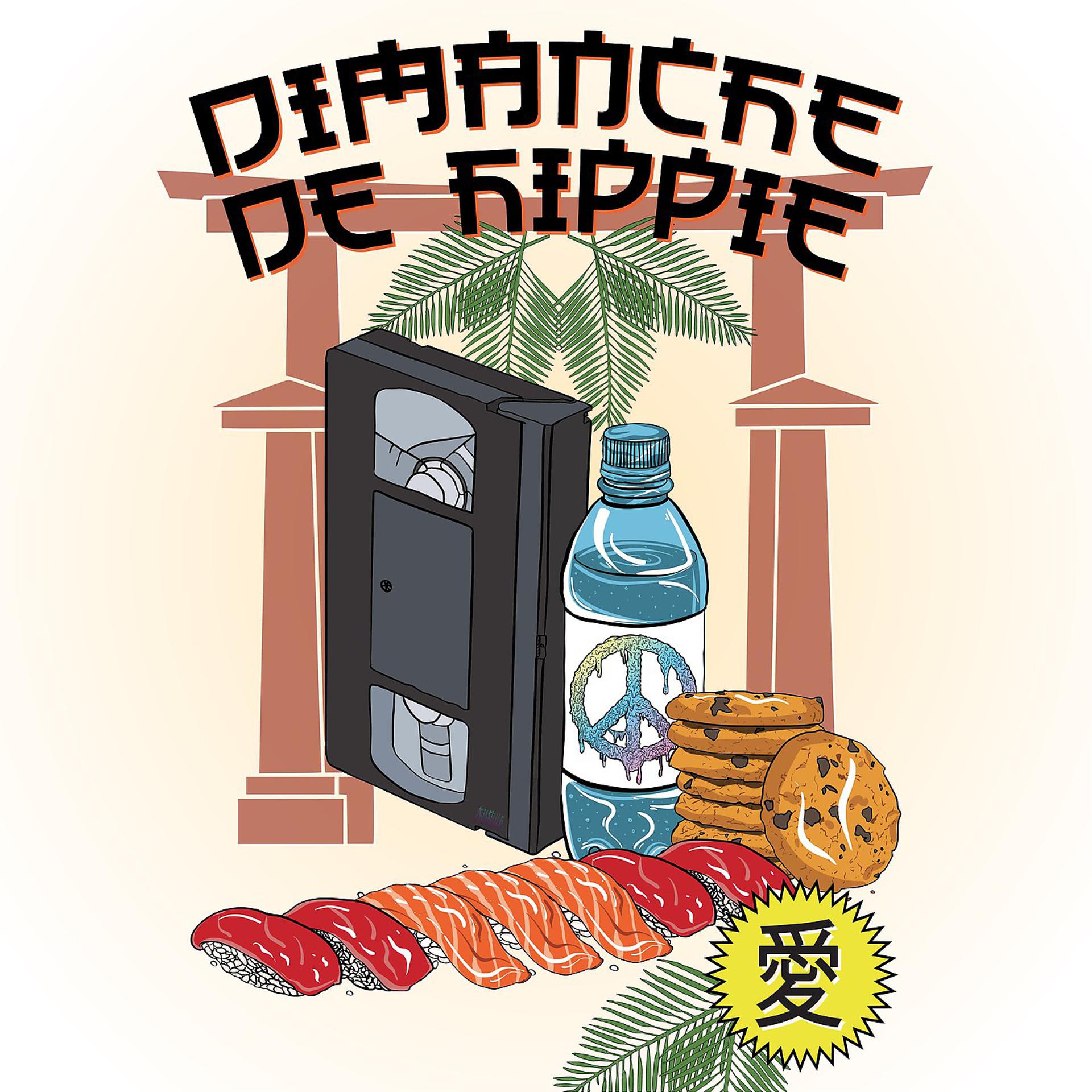 Постер альбома Dimanche De Hippie