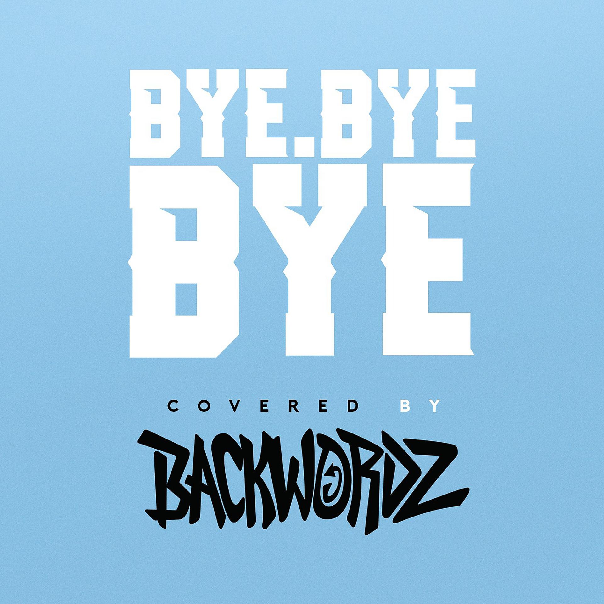 Постер альбома Bye Bye Bye