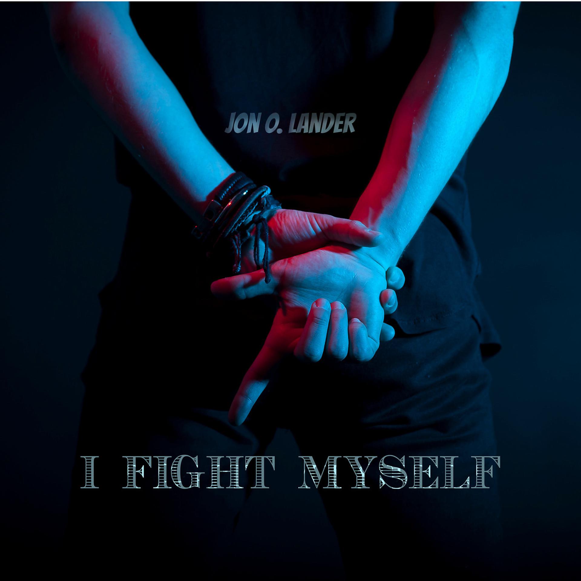 Постер альбома I Fight Myself