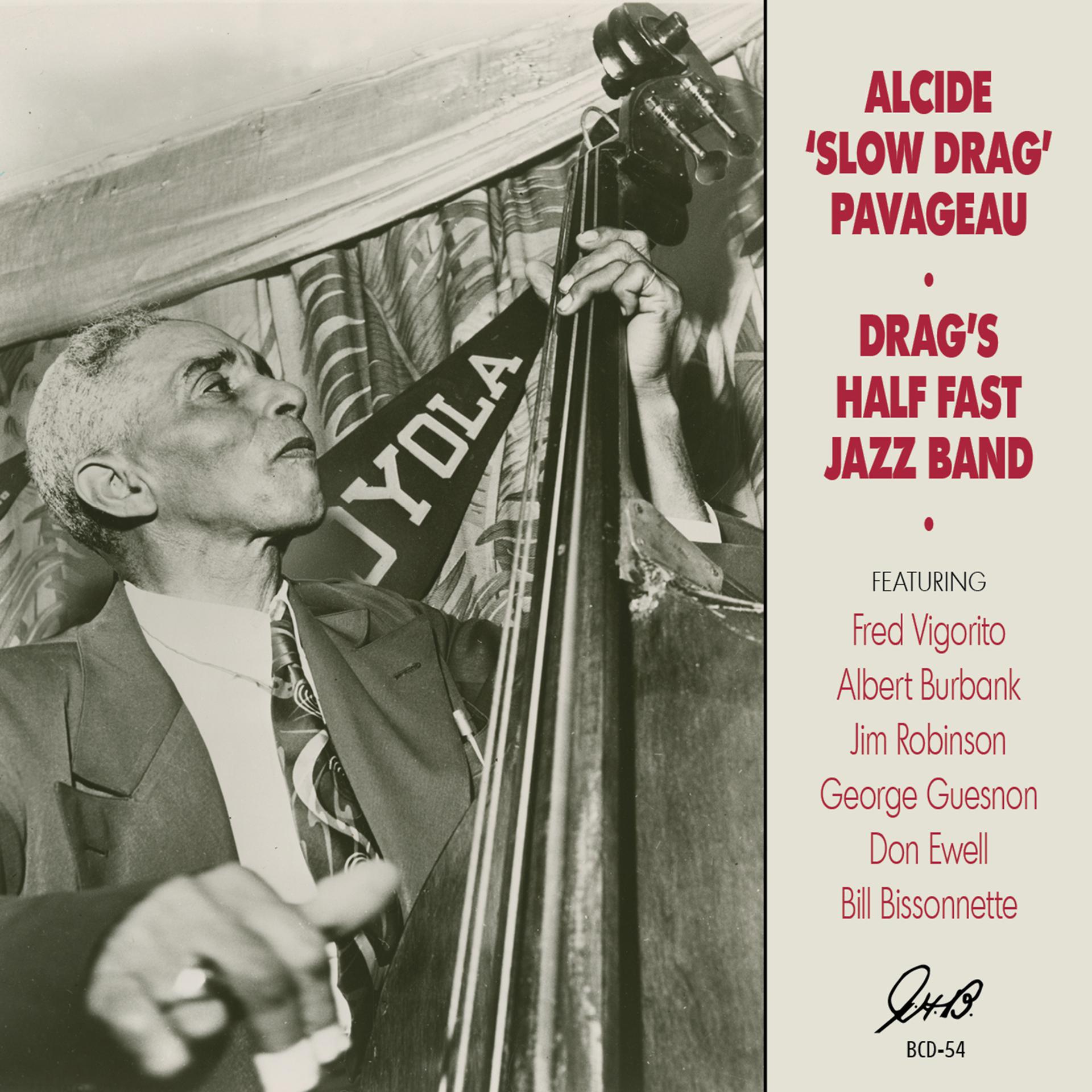 Постер альбома Drag's Half Fast Jazz Band