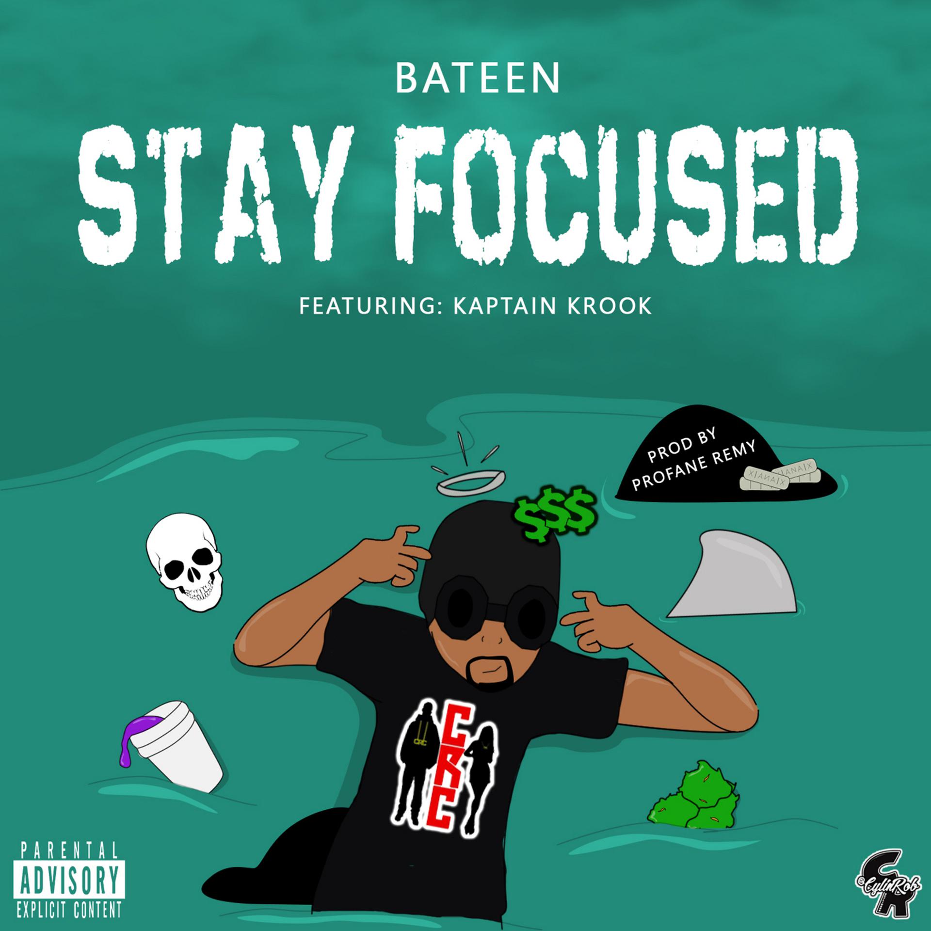 Постер альбома Stay Focused (feat. Kaptain Krook)