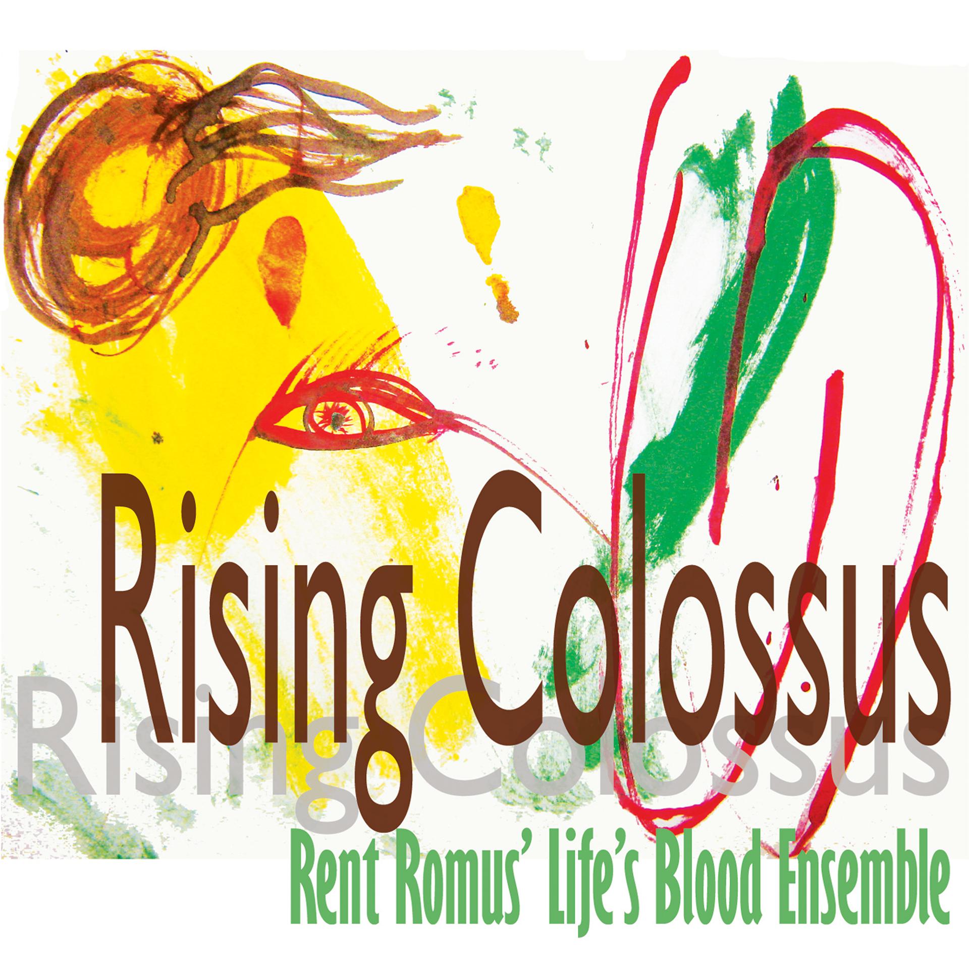 Постер альбома Rising Colossus