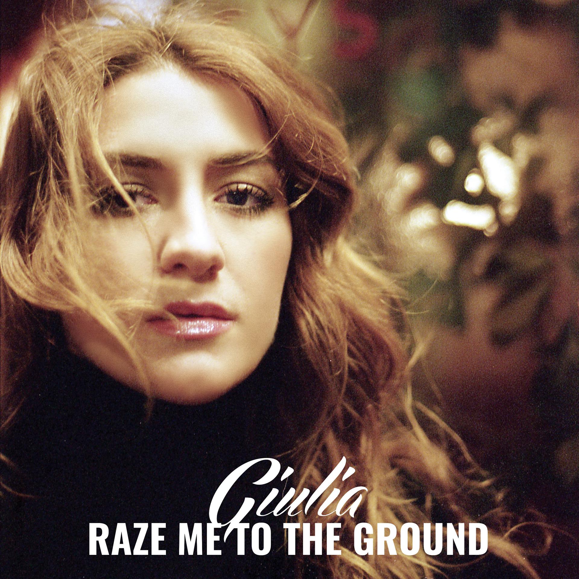 Постер альбома Raze Me to the Ground