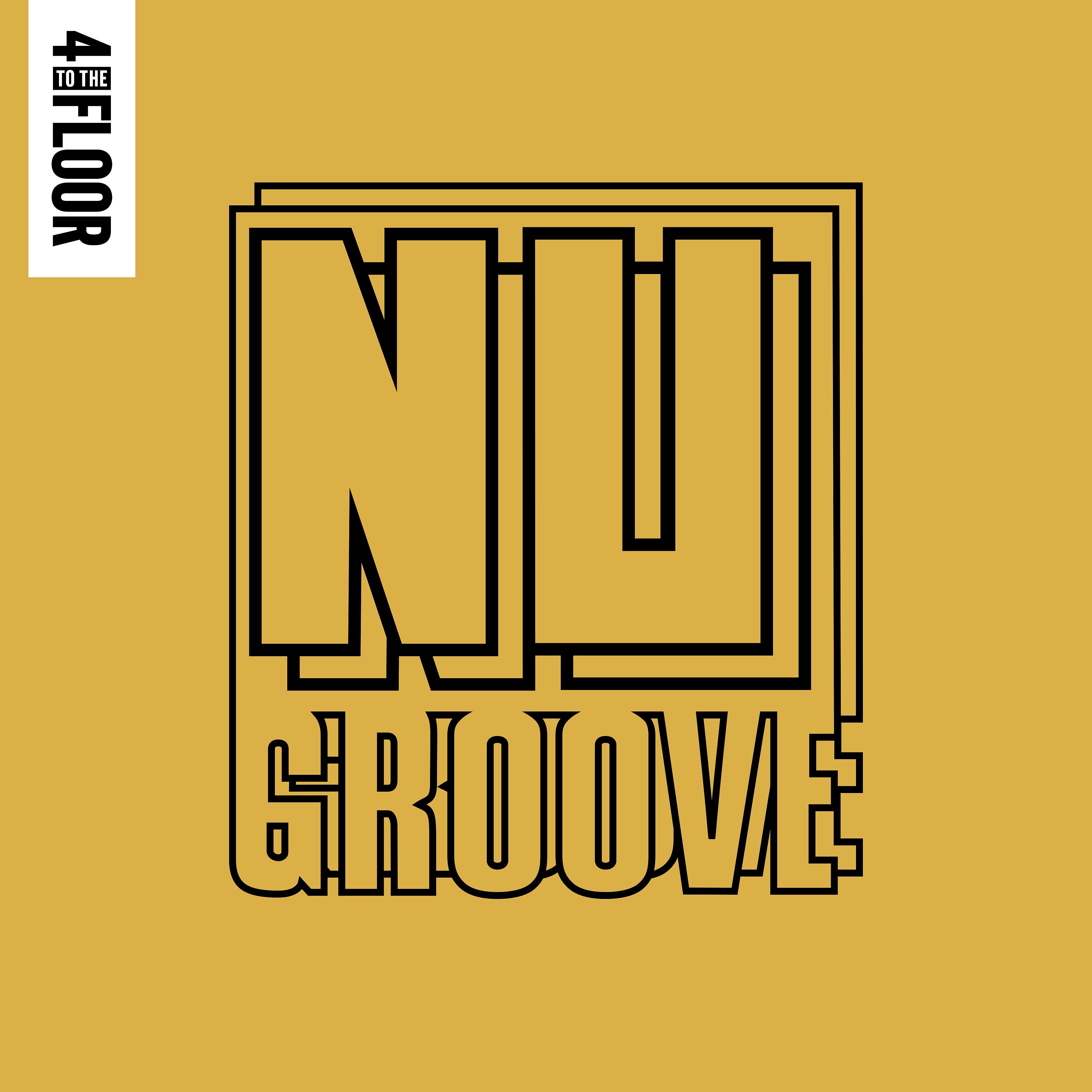 Постер альбома 4 To The Floor Presents Nu Groove, Vol. 2 (DJ Mix)