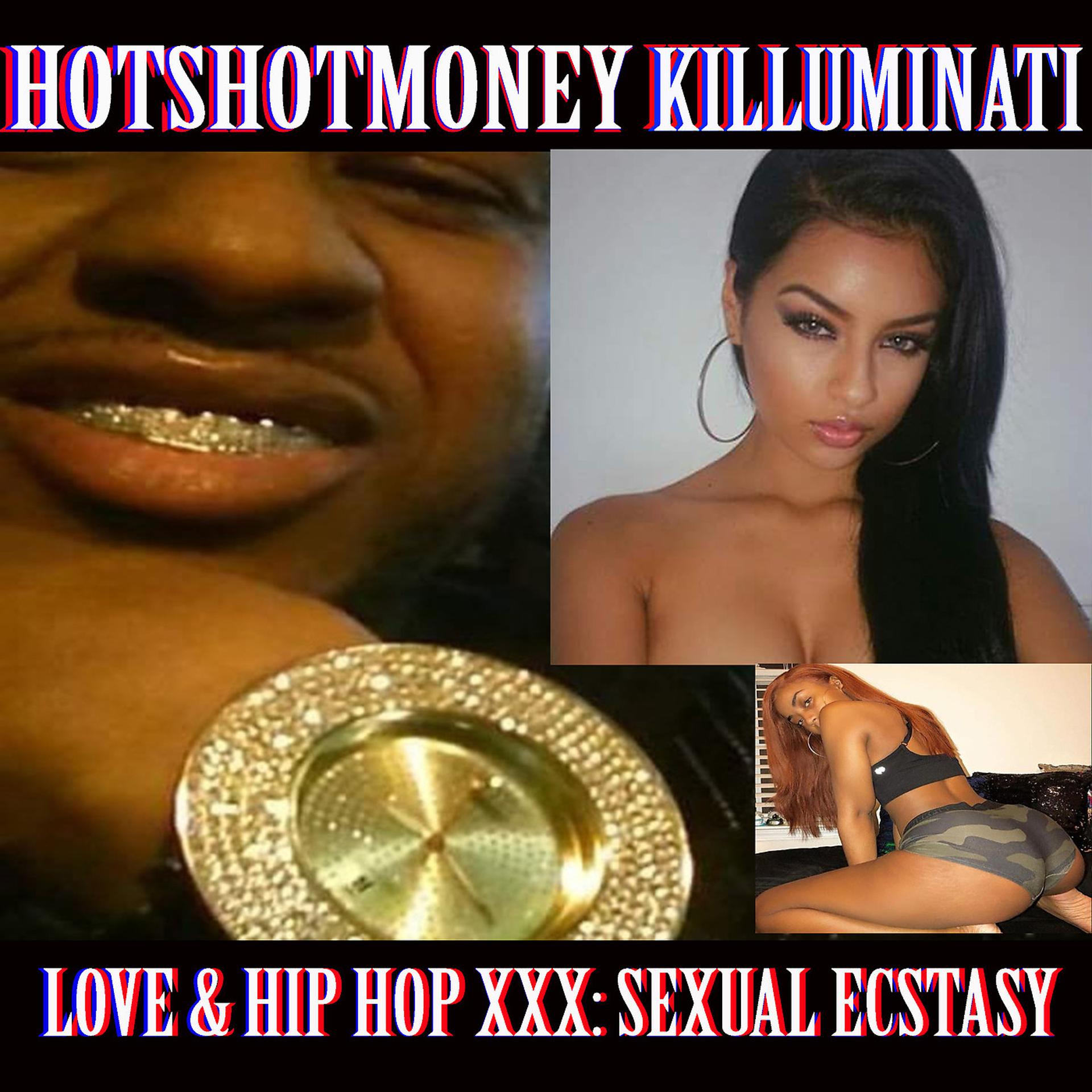 Постер альбома Love & Hip Hop XXX: Sexual Ecstasy