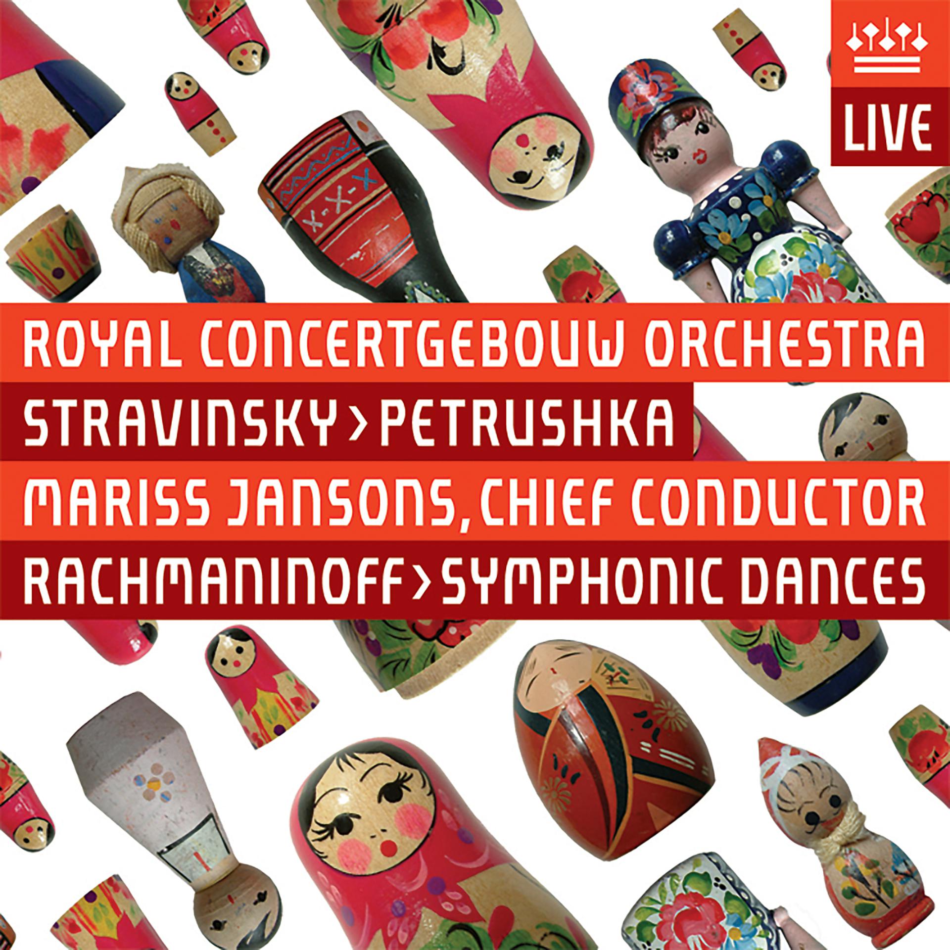 Постер альбома Stravinsky: Petrushka - Rachmaninoff: Symphonic Dances (Live)
