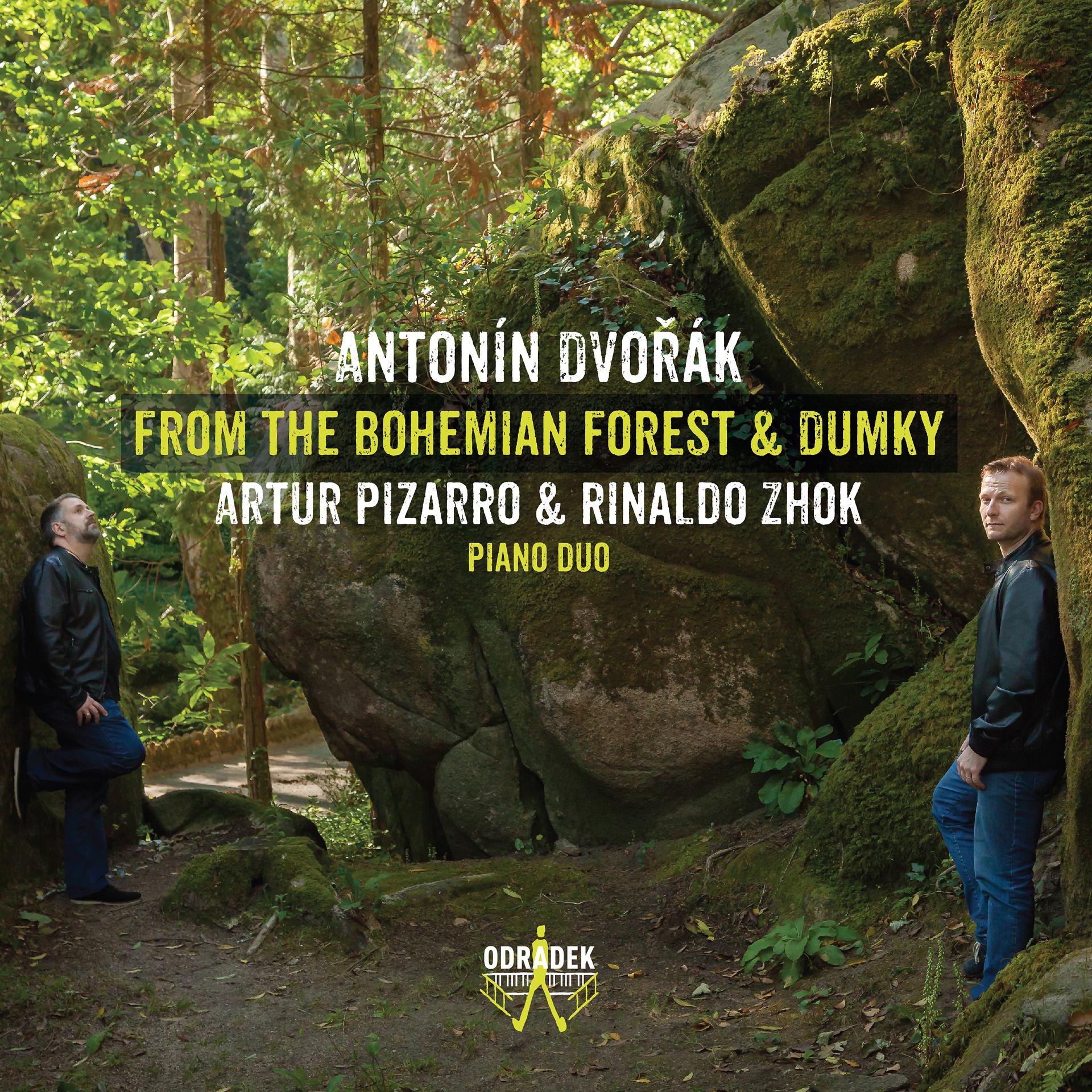 Постер альбома Antonín Dvořák: From the Bohemian Forest & Dumky