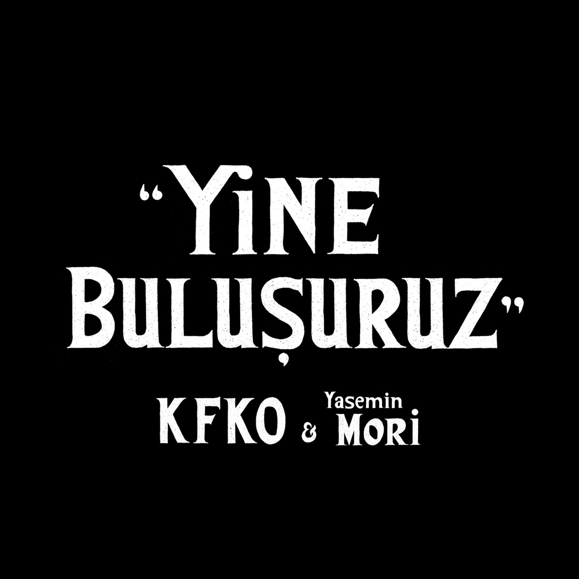 Постер альбома Yine Buluşuruz