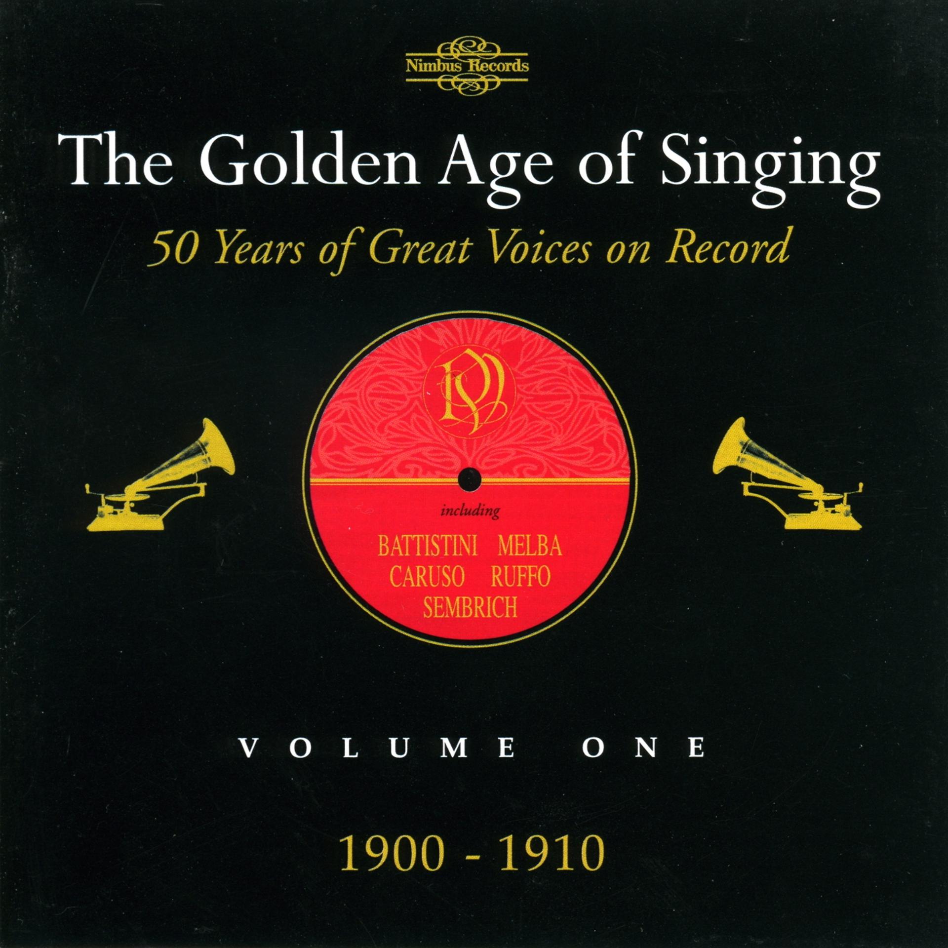 Постер альбома The Golden Age of Singing, Vol. 1