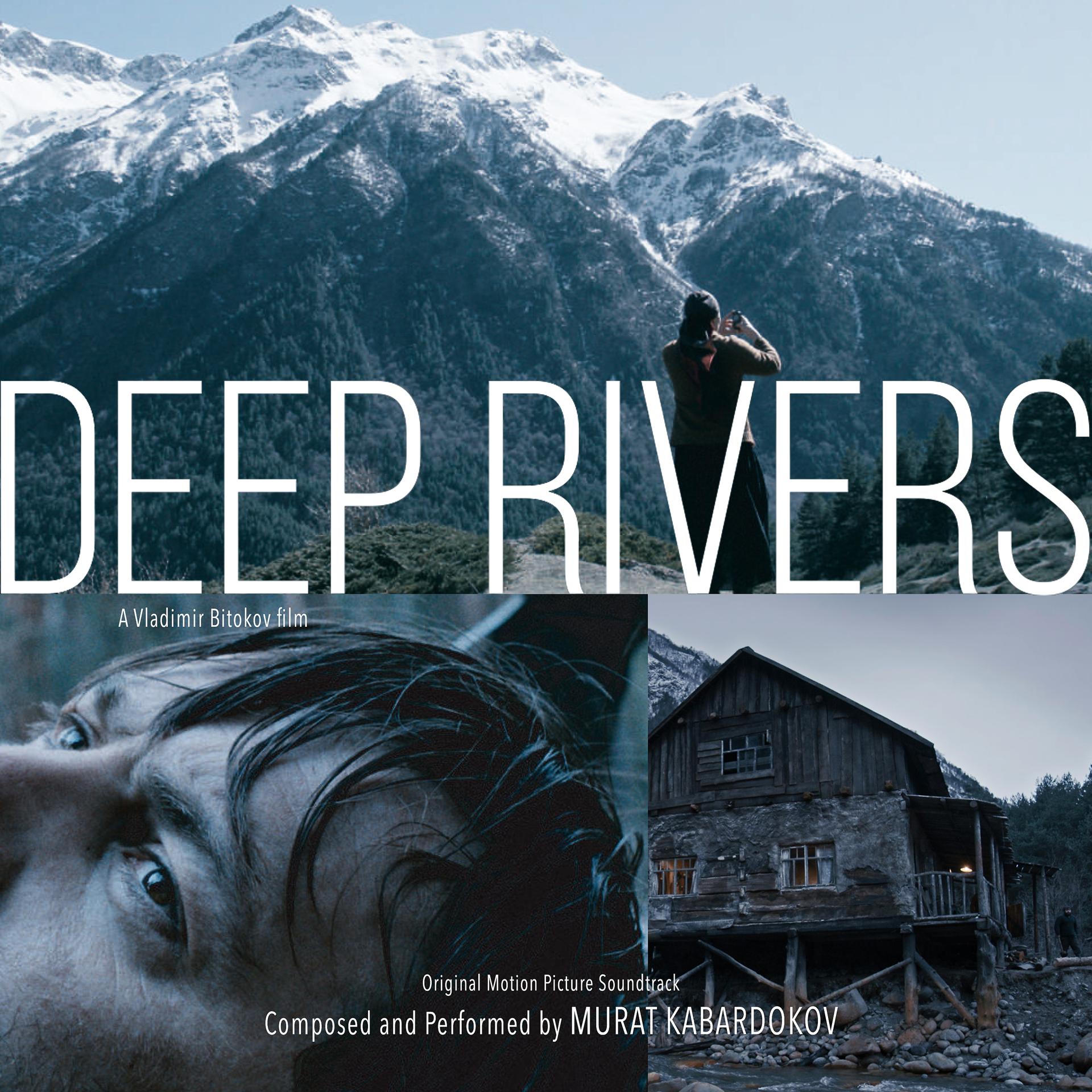 Постер альбома Deep Rivers (Original Motion Picture Soundtrack)