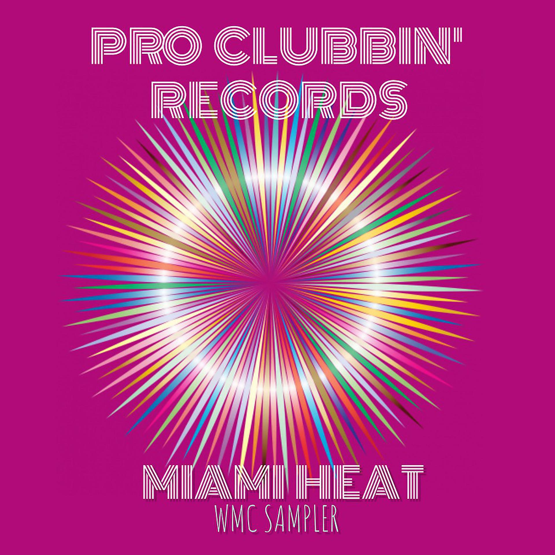 Постер альбома Miami Heat WMC Sampler