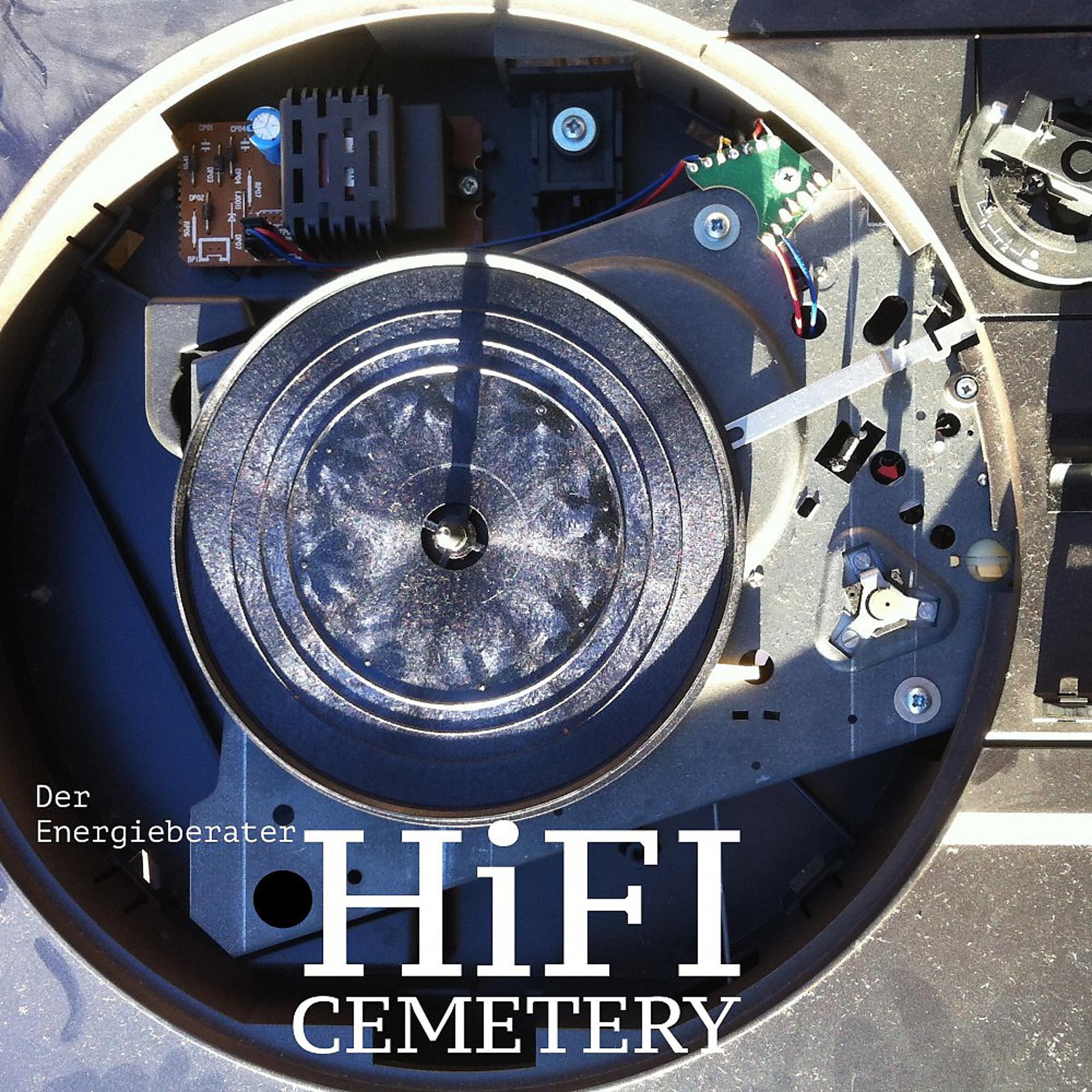 Постер альбома Hifi Cemetery
