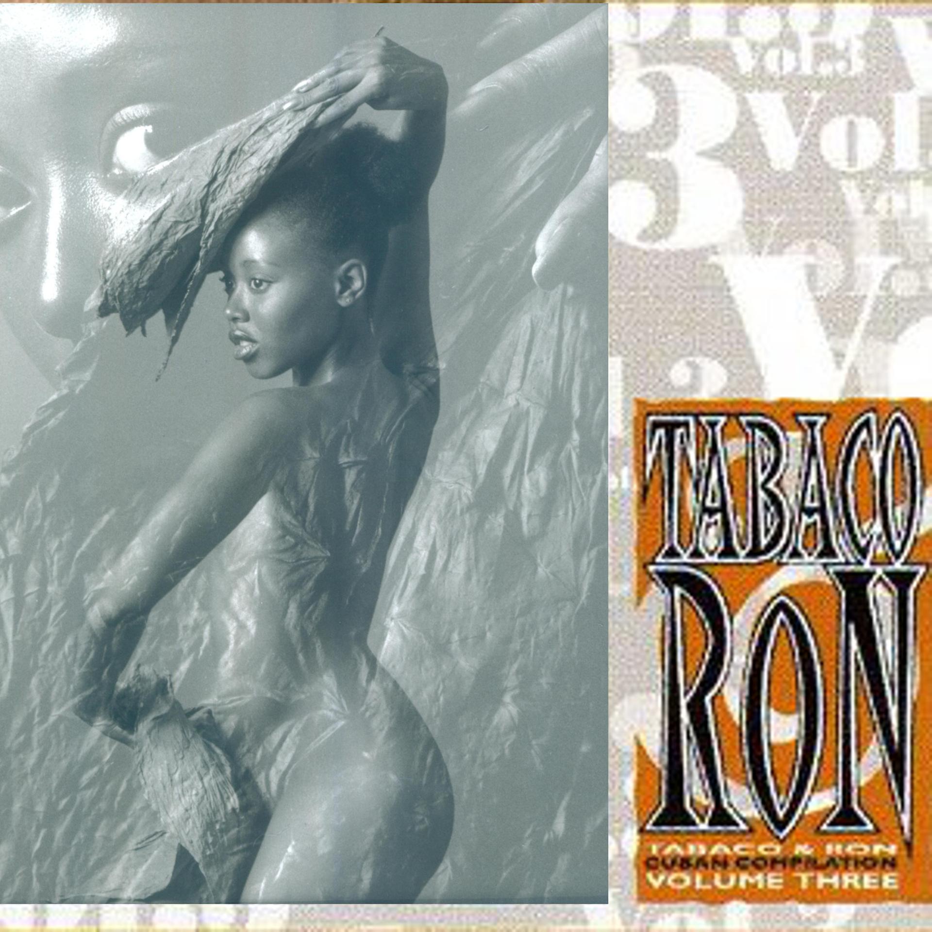 Постер альбома Tabaco & Ron: Cuban Compilation Volume Three