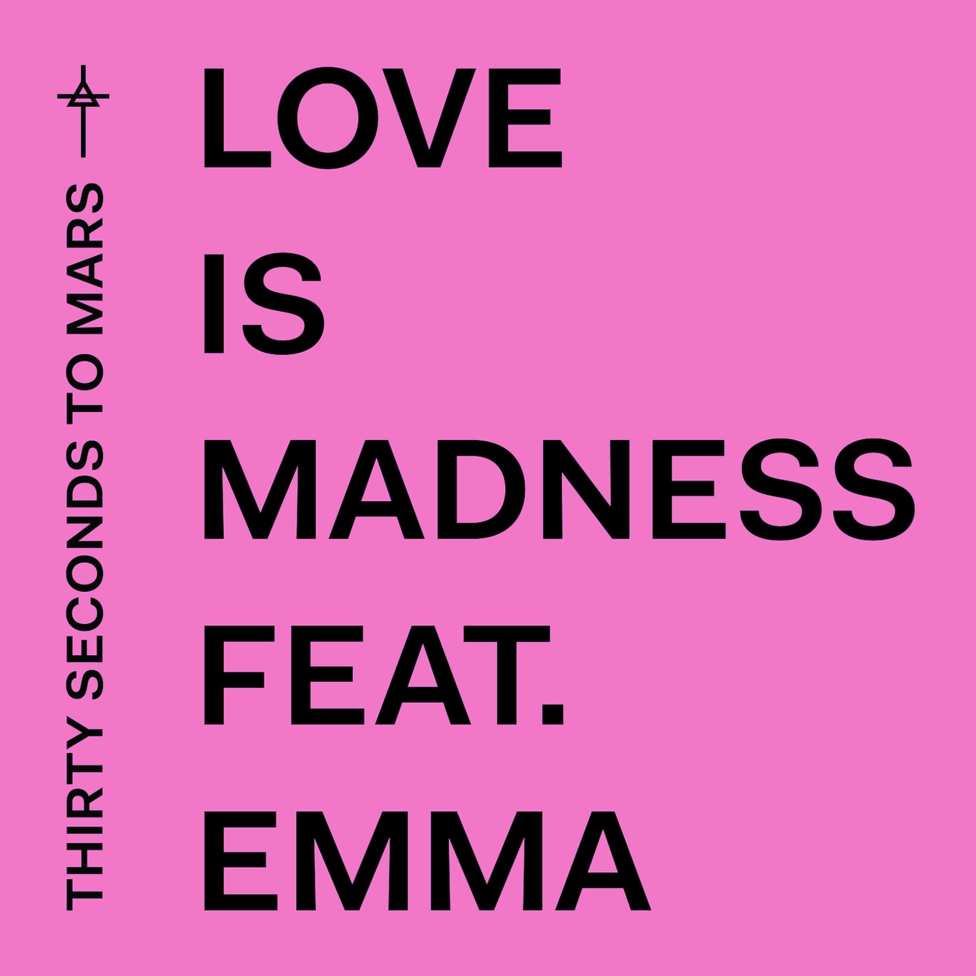 Постер альбома Love Is Madness