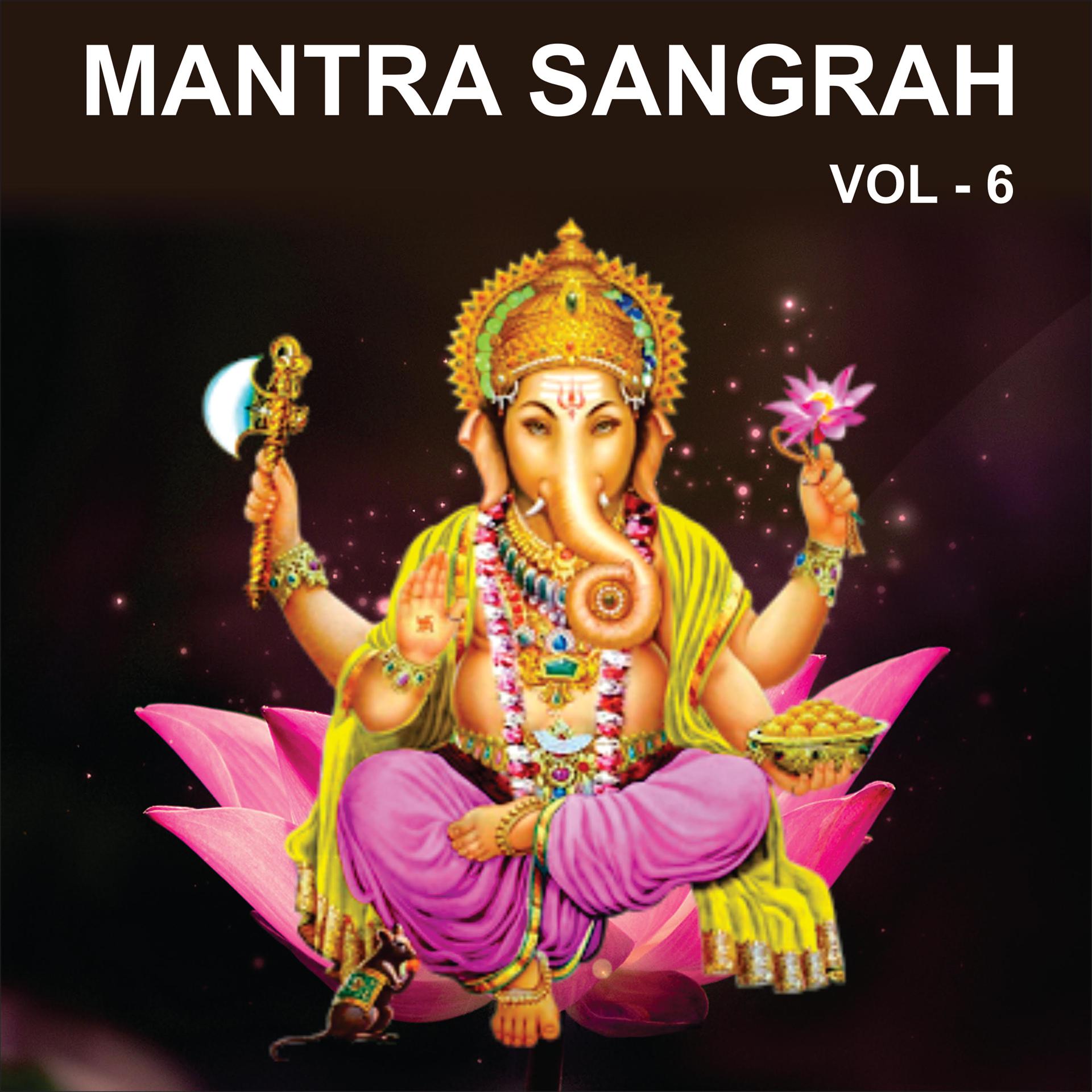 Постер альбома Mantra Sangrah, Vol. 6