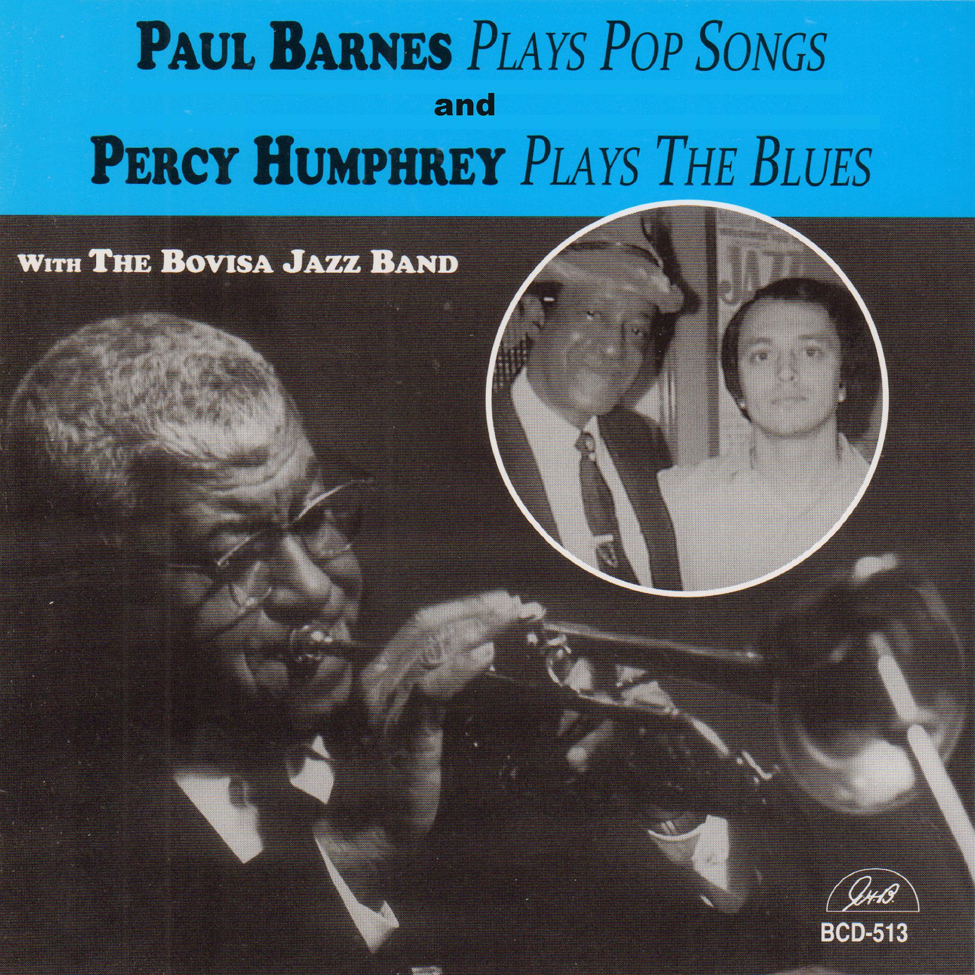 Постер альбома Paul Barnes Plays Pop Songs and Percy Humphrey Plays the Blues with the Bovisa Jazz Band