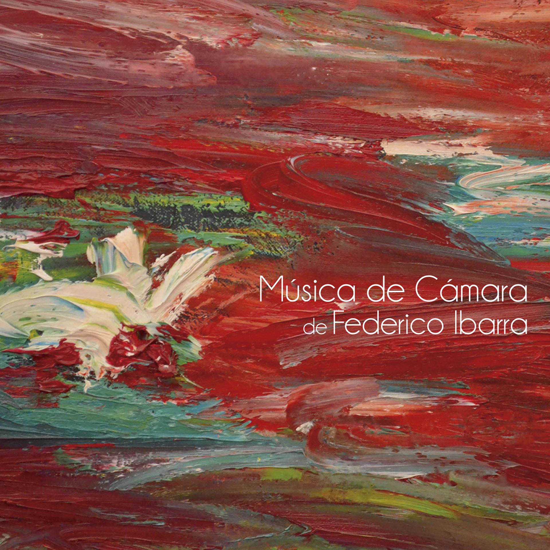 Постер альбома Música de Cámara de Federico Ibarra