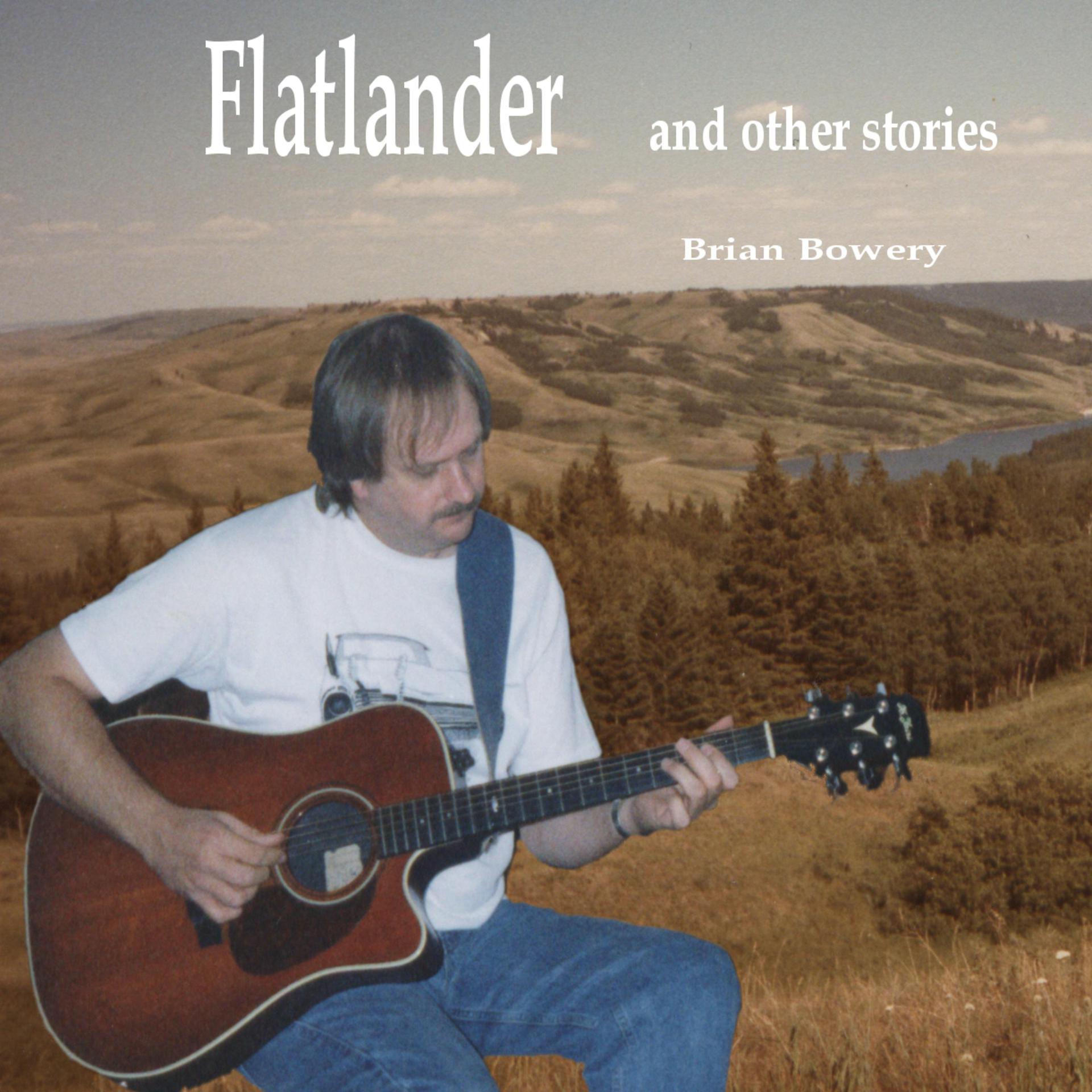 Постер альбома Flatlander and Other Stories