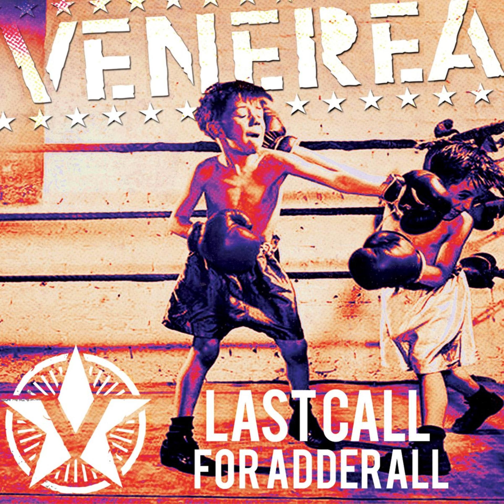 Постер альбома Last Call for Adderall