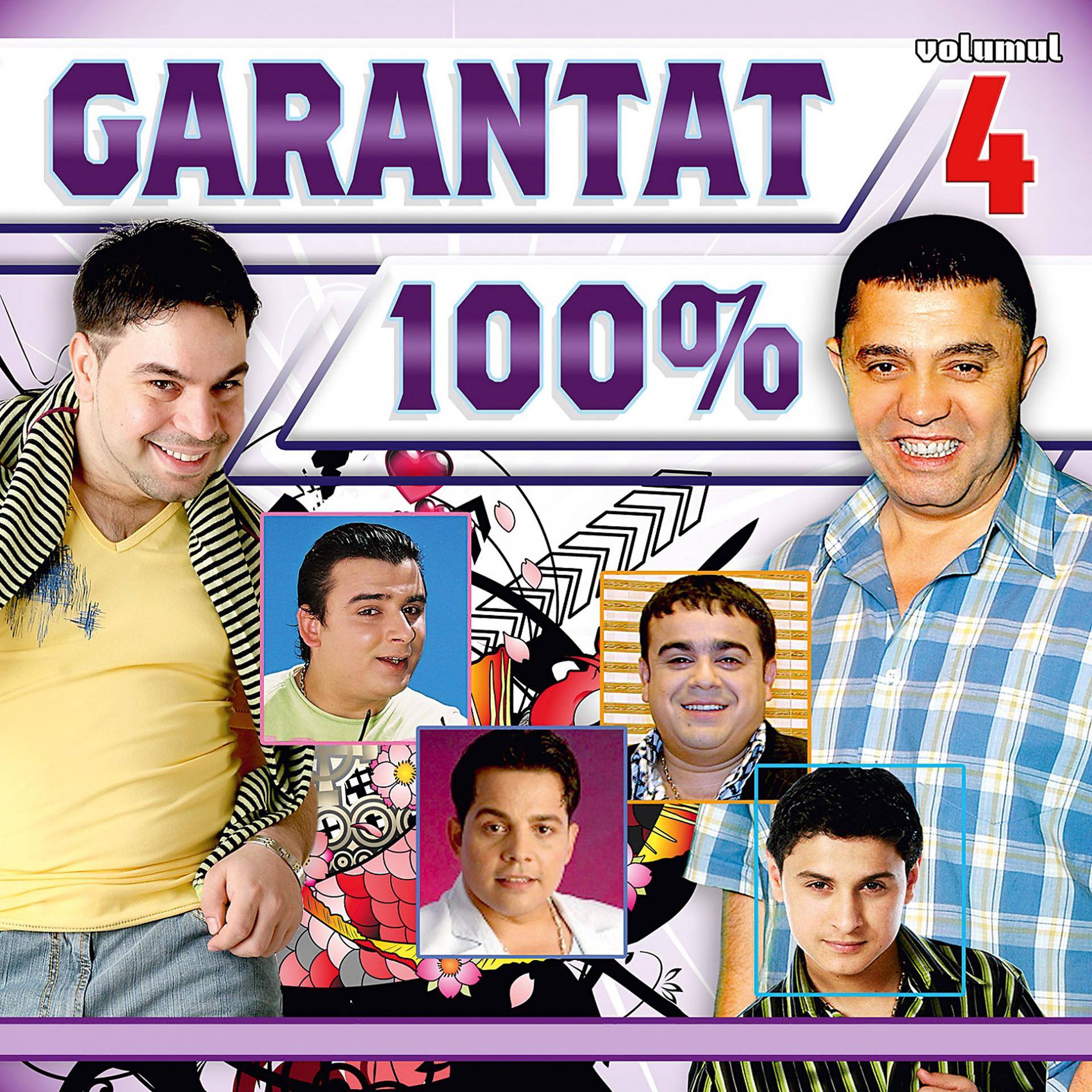 Постер альбома Garantat 100%, Vol. 4